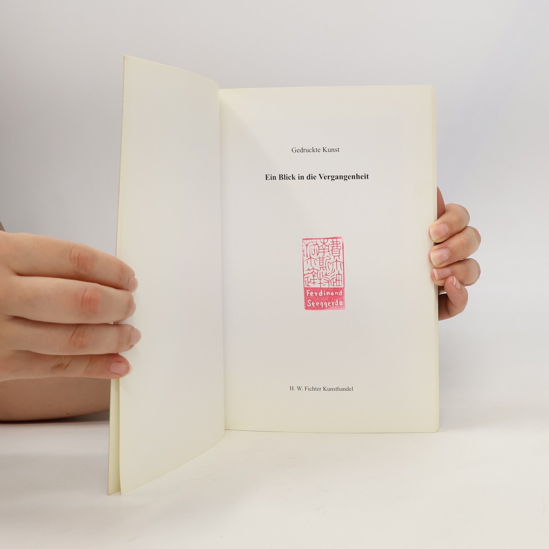 H. W. Fichter Kunsthandel Ein Blick in die Vergangenheit