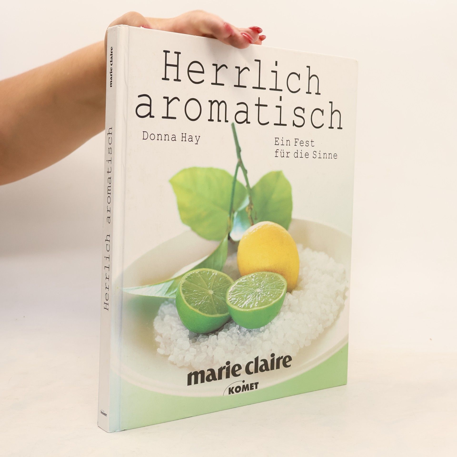 Donna Hay Herrlich aromatisch