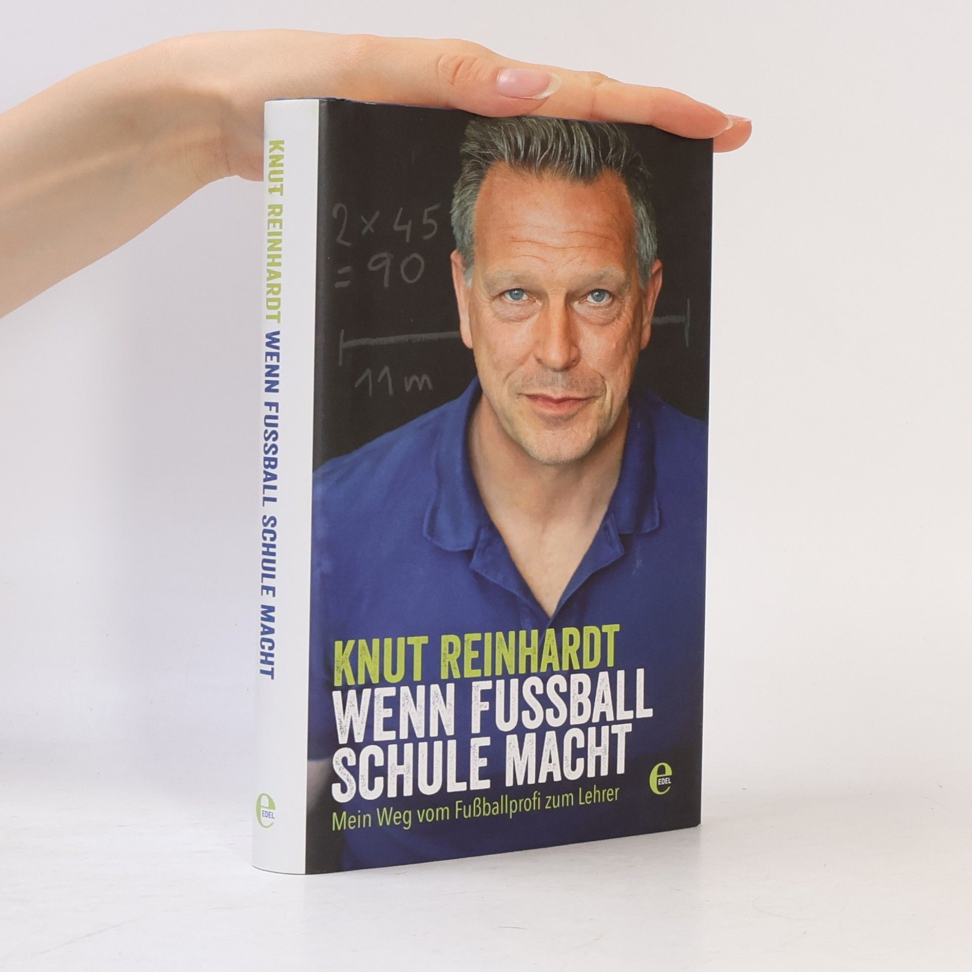 Knut Reinhardt Wenn Fußball Schule macht