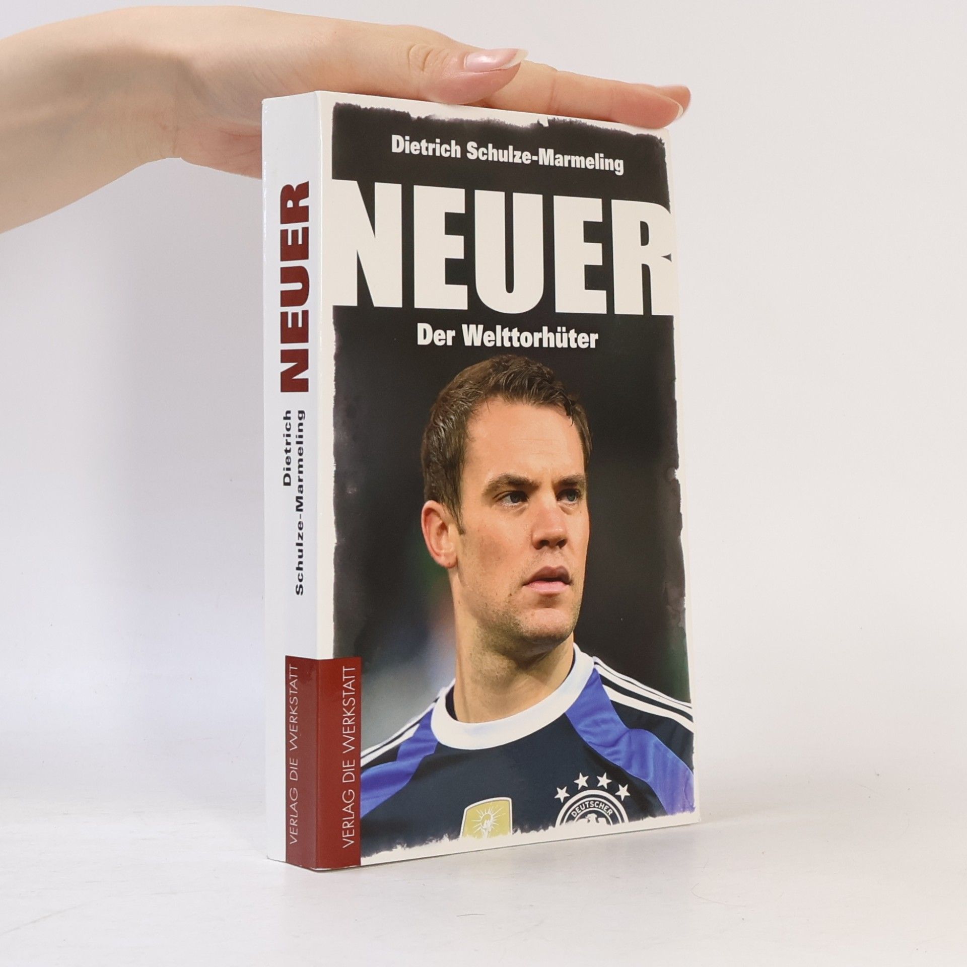 Dietrich Schulze-Marmeling Neuer.Der Welttorhüter