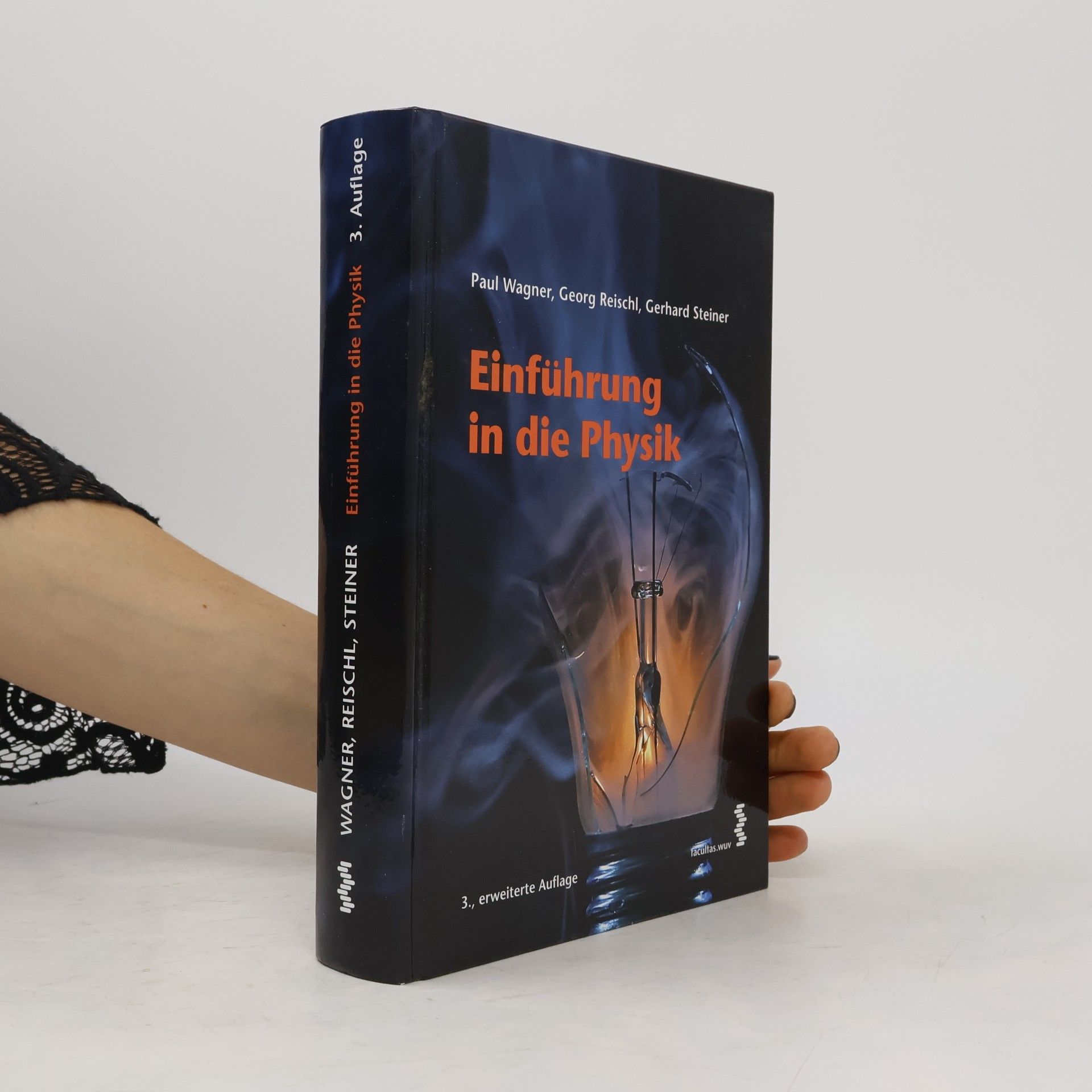 Paul Wagner Einführung in die Physik - 3., erweiterte Auflage