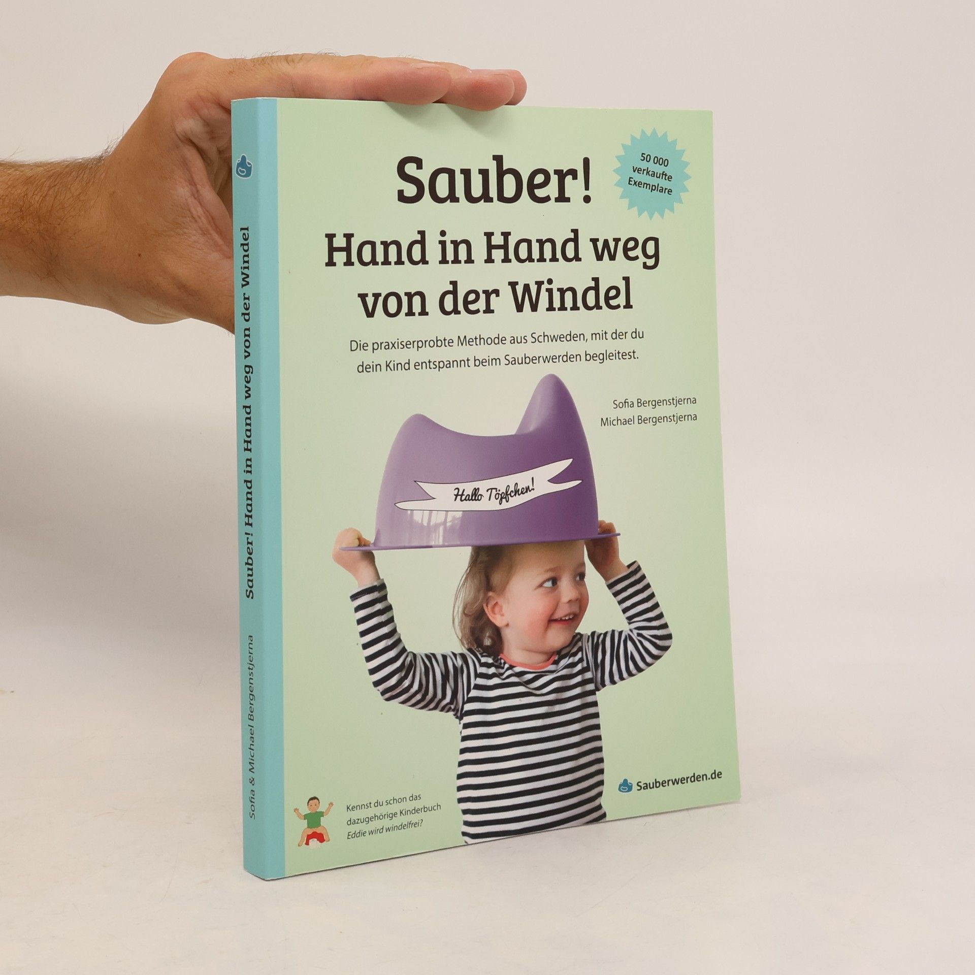 Michael Bergenstjerna Sauber! Hand in Hand weg von der Windel