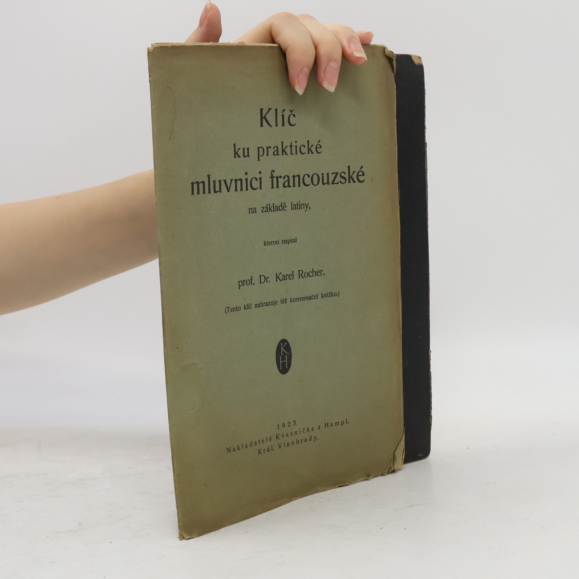 Karel Rocher Praktická mluvnice francouzská