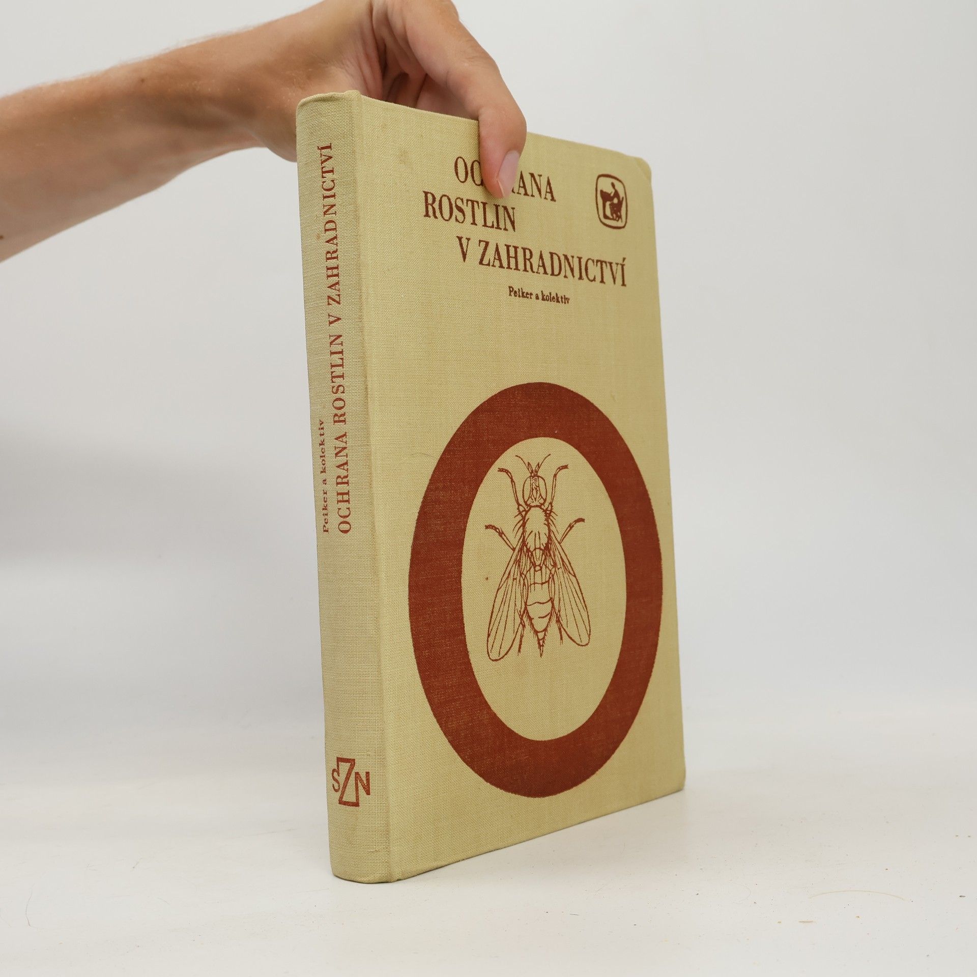 Josef Peiker Ochrana rostlin v zahradnictví