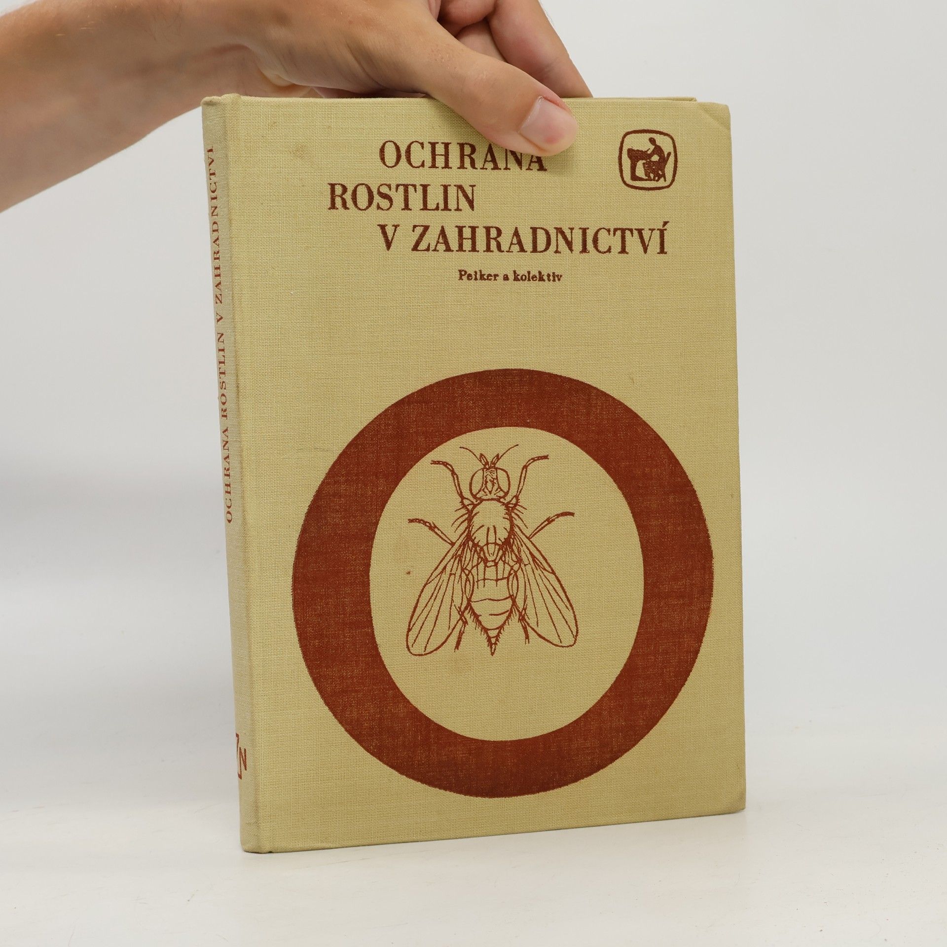 Josef Peiker Ochrana rostlin v zahradnictví