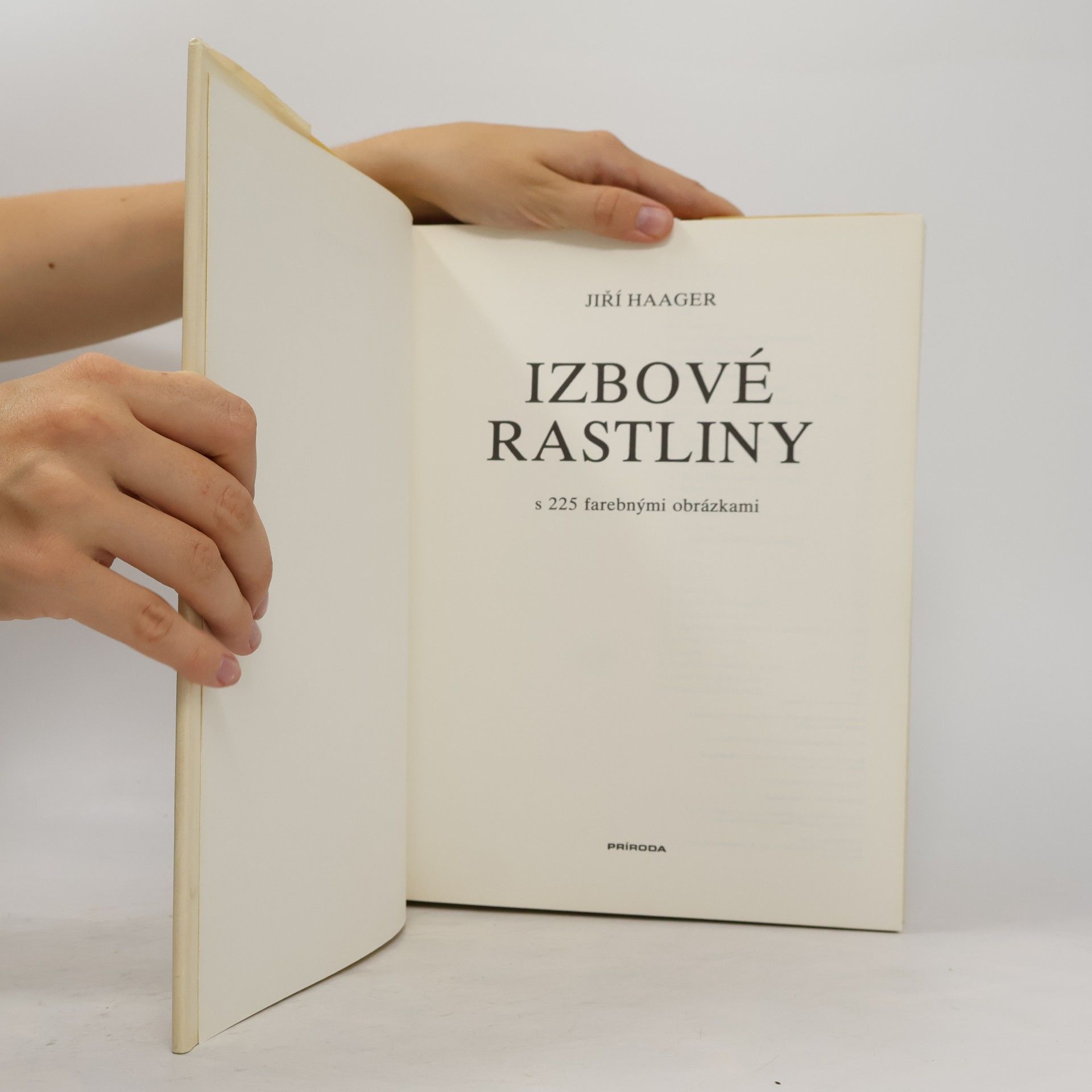 Jiří Haager Izbové rastliny