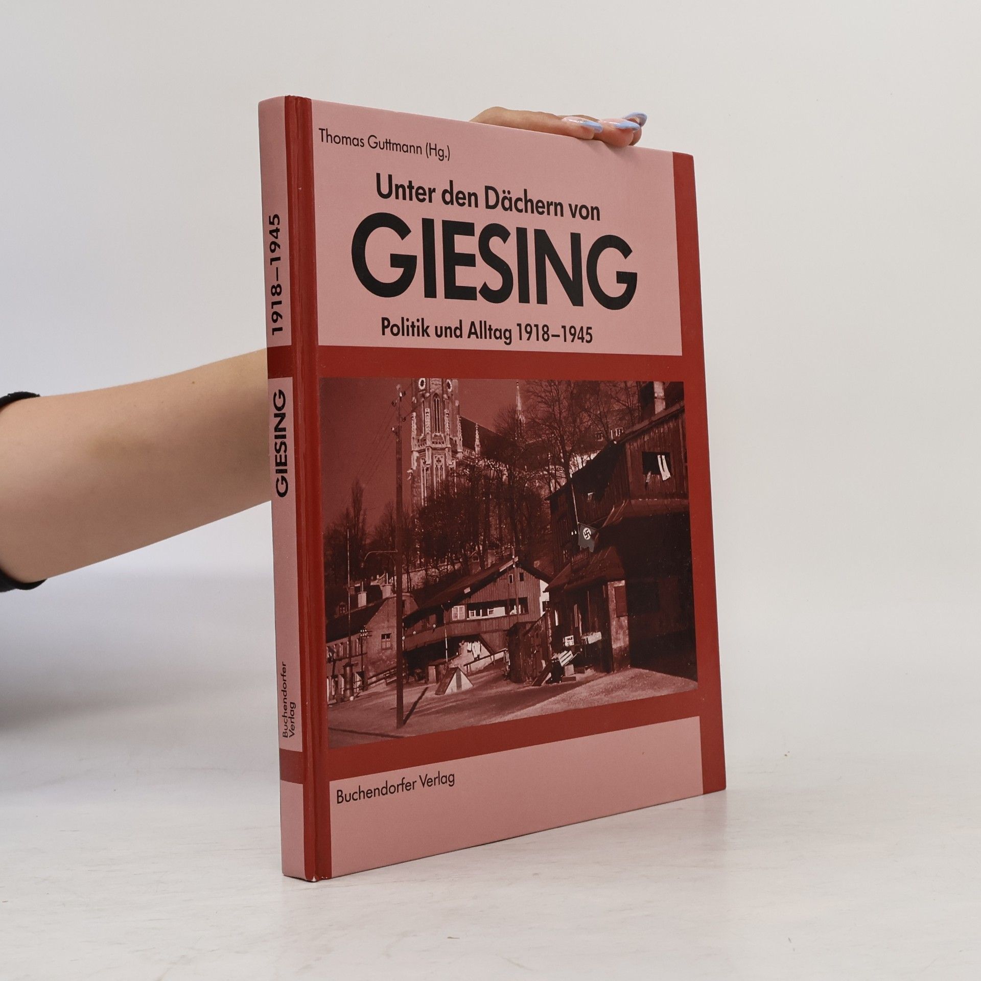 Thomas Guttmann Unter den Dächern von Giesing