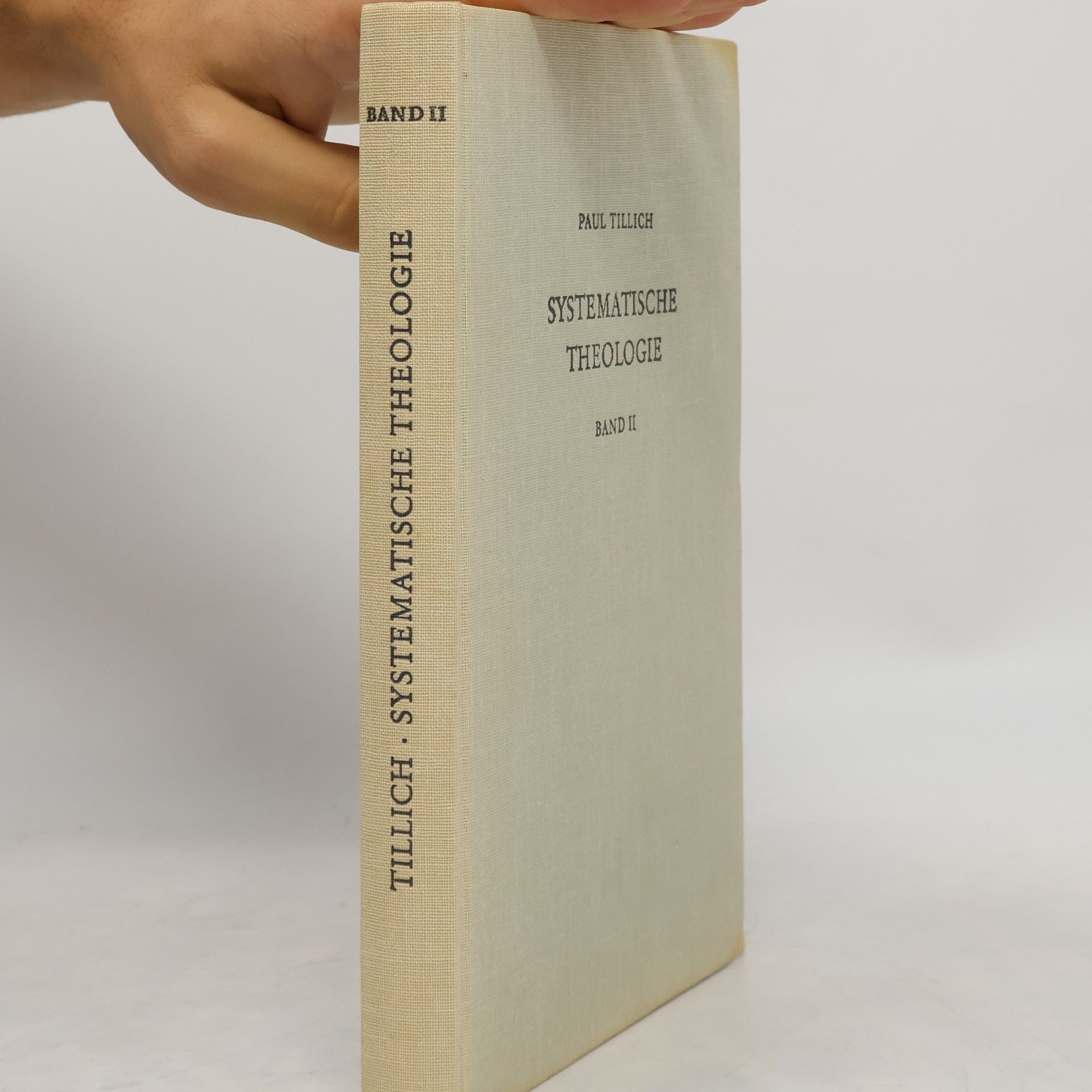Paul Tillich Systematische Theologie II