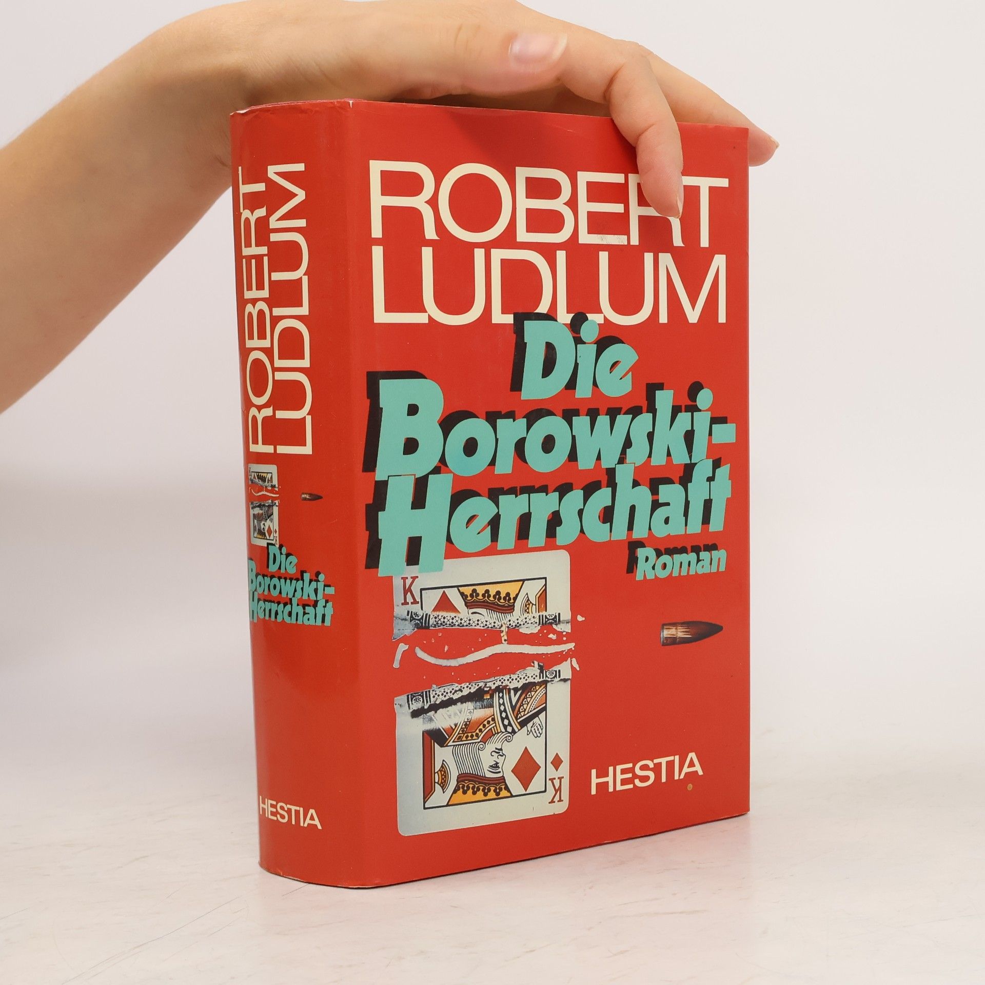 Robert Ludlum Die Borowski-Herrschaft