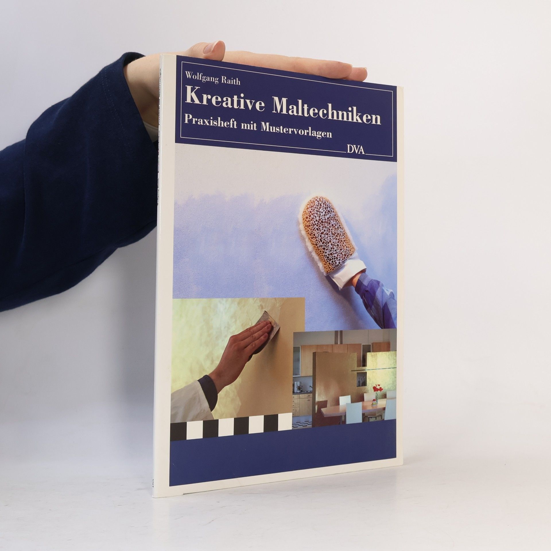 Wolfgang Raith Kreative Maltechniken