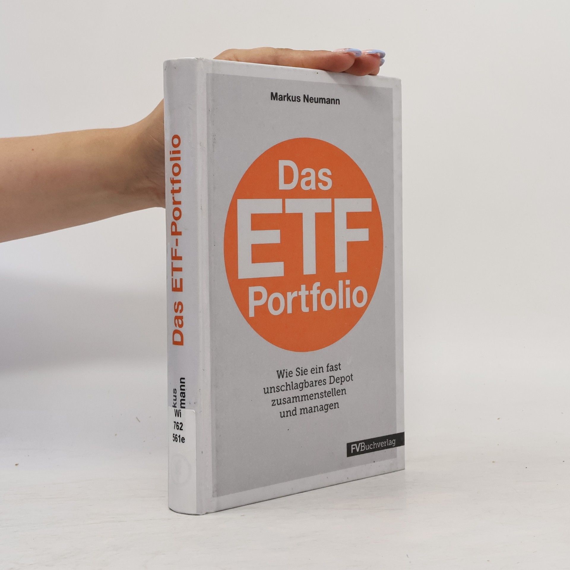 Markus Neumann Das ETF-Portfolio