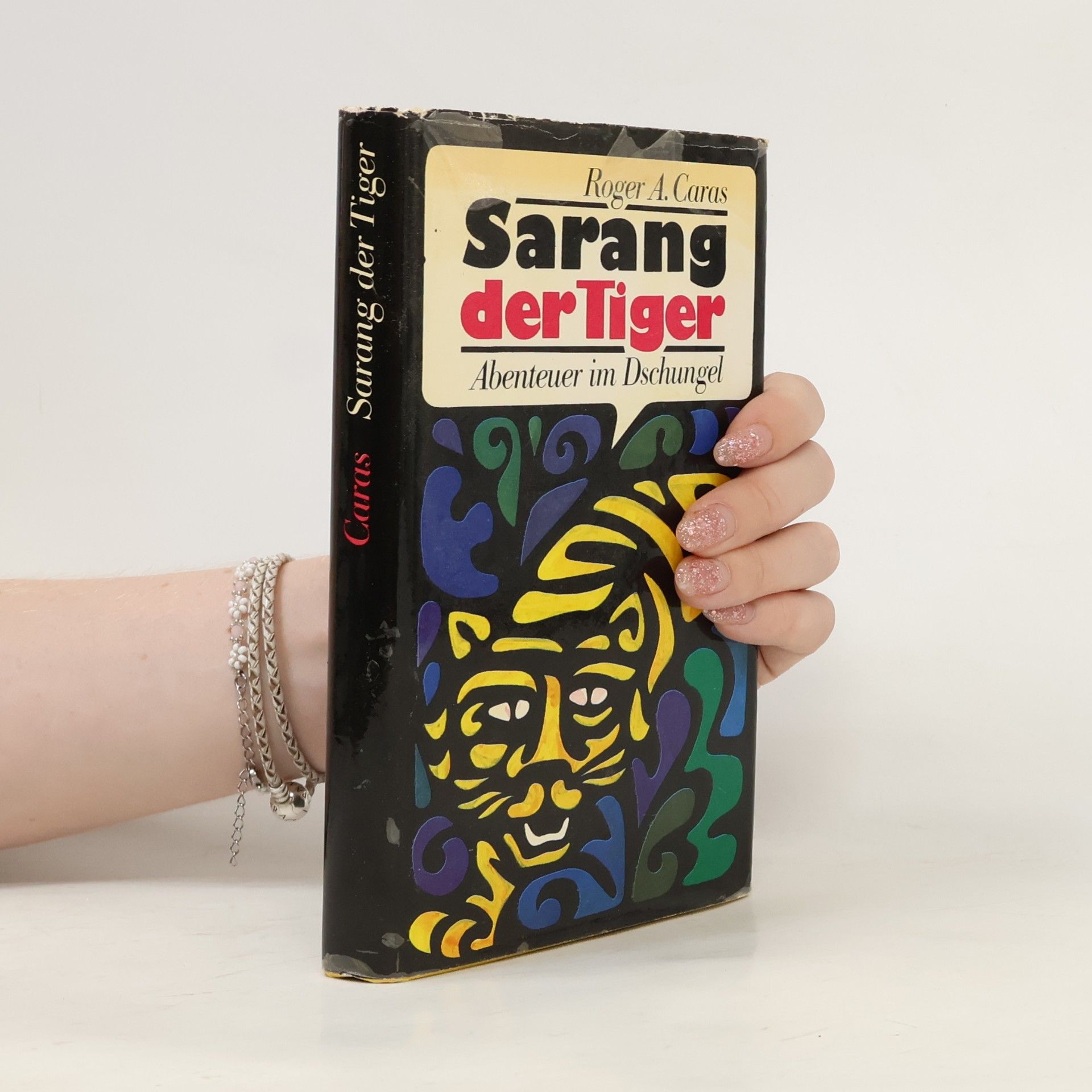 Roger A. Caras Sarang der Tiger