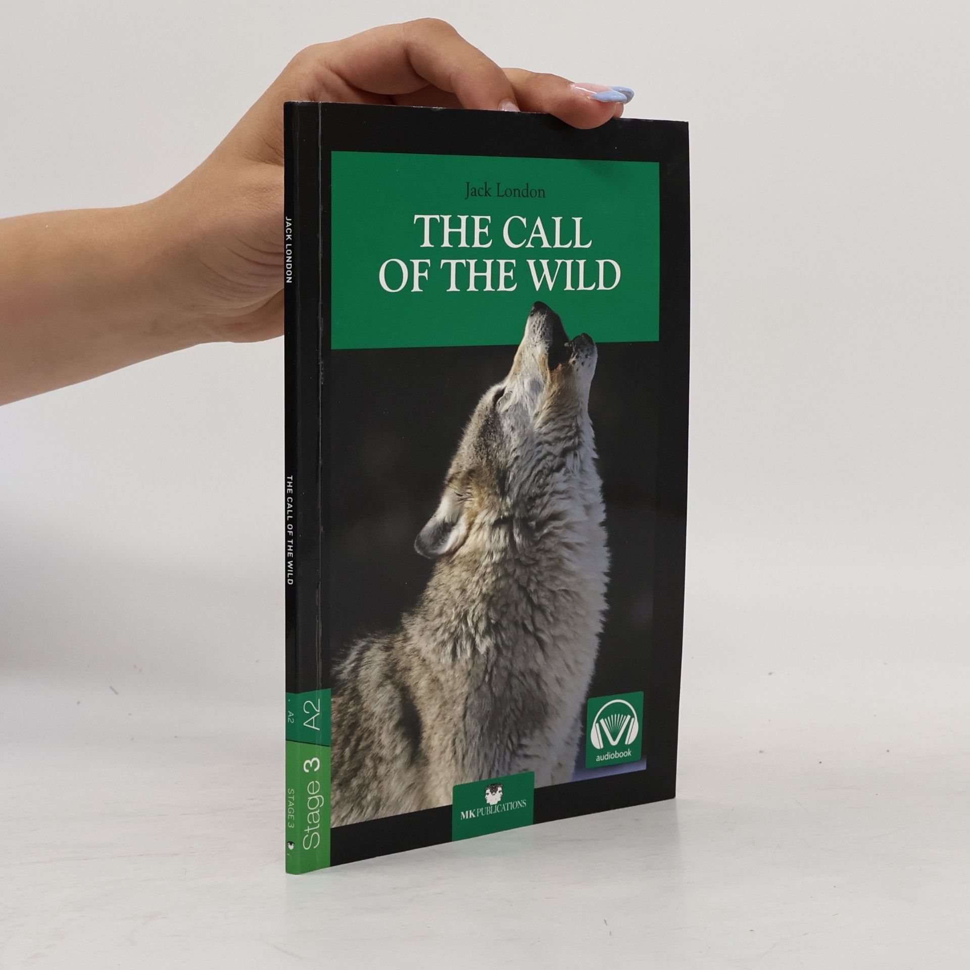 Jack London The Call of The Wild