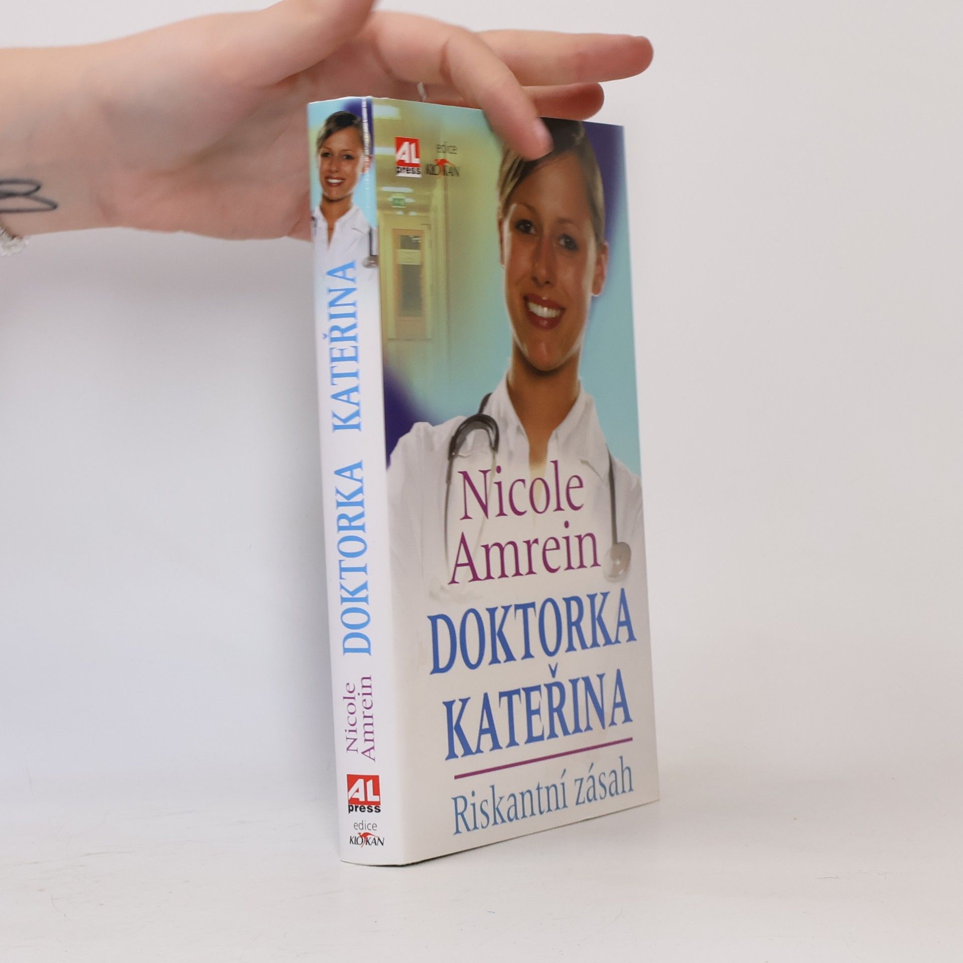 Nicole Amrein Doktorka Kateřina. Riskantní zásah