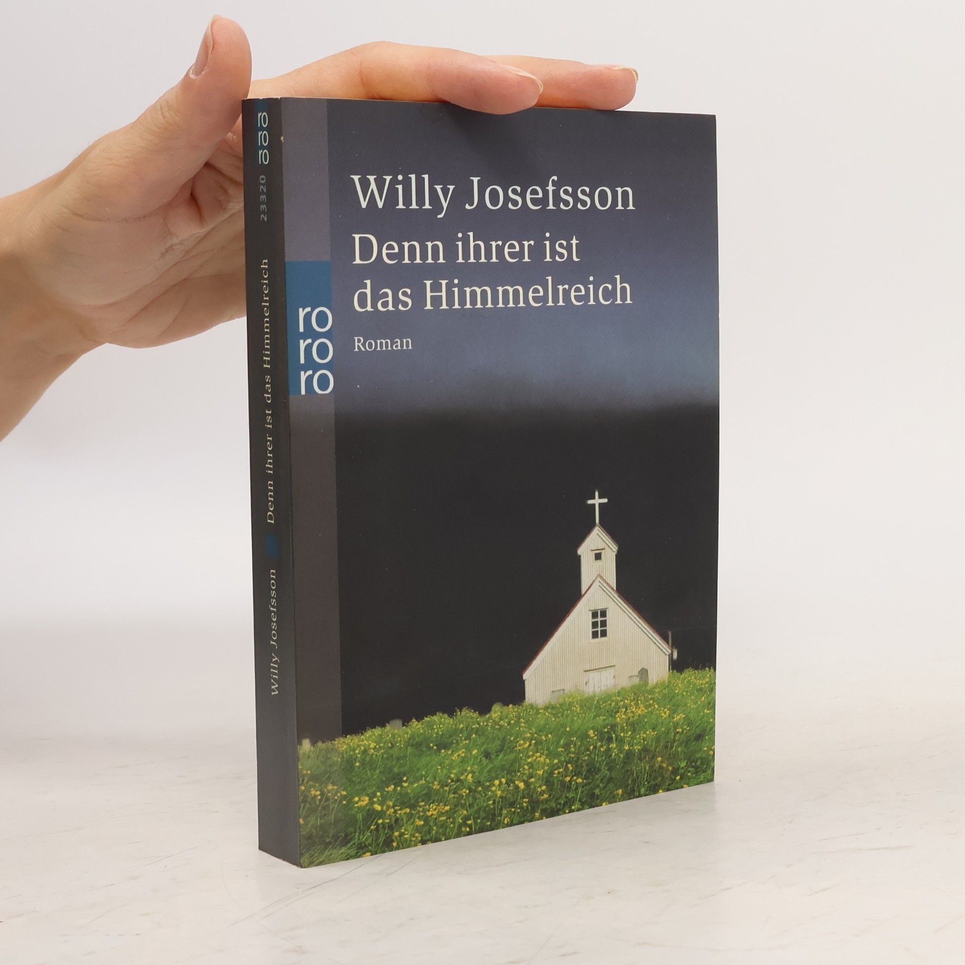 Willy Josefsson Denn ihrer ist das Himmelreich