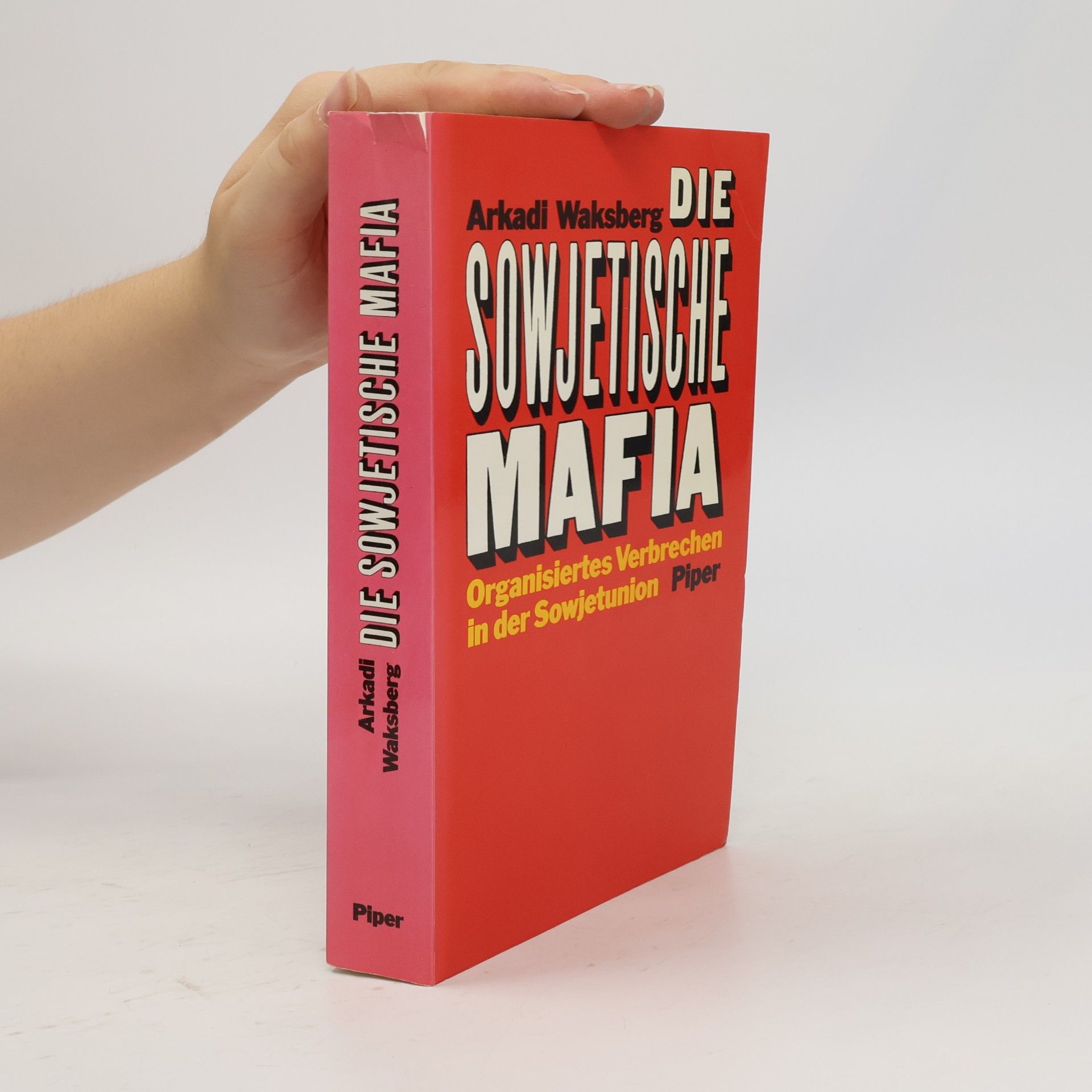 Arkady Vaksberg Die sowjetische Mafia