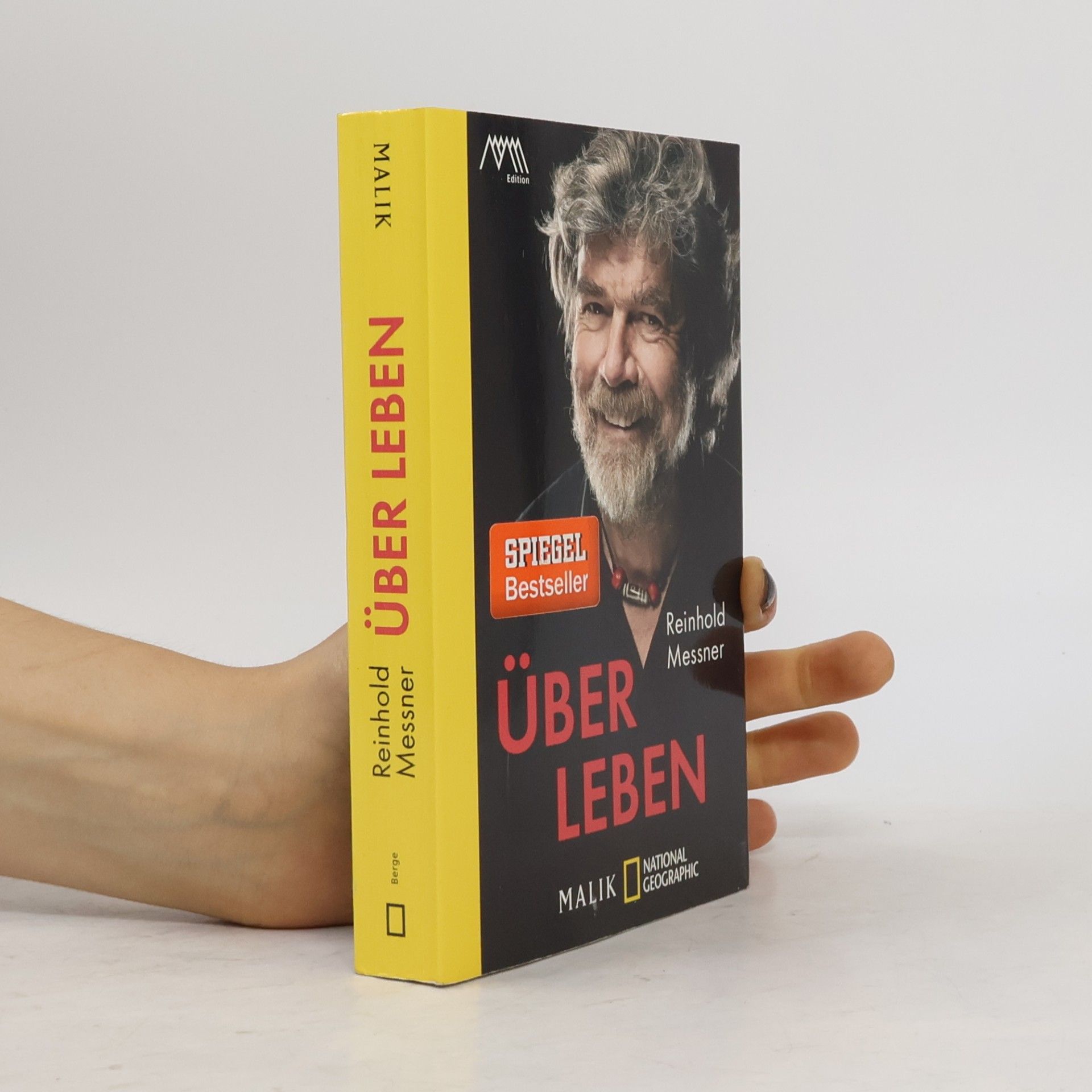 Reinhold Messner Über Leben