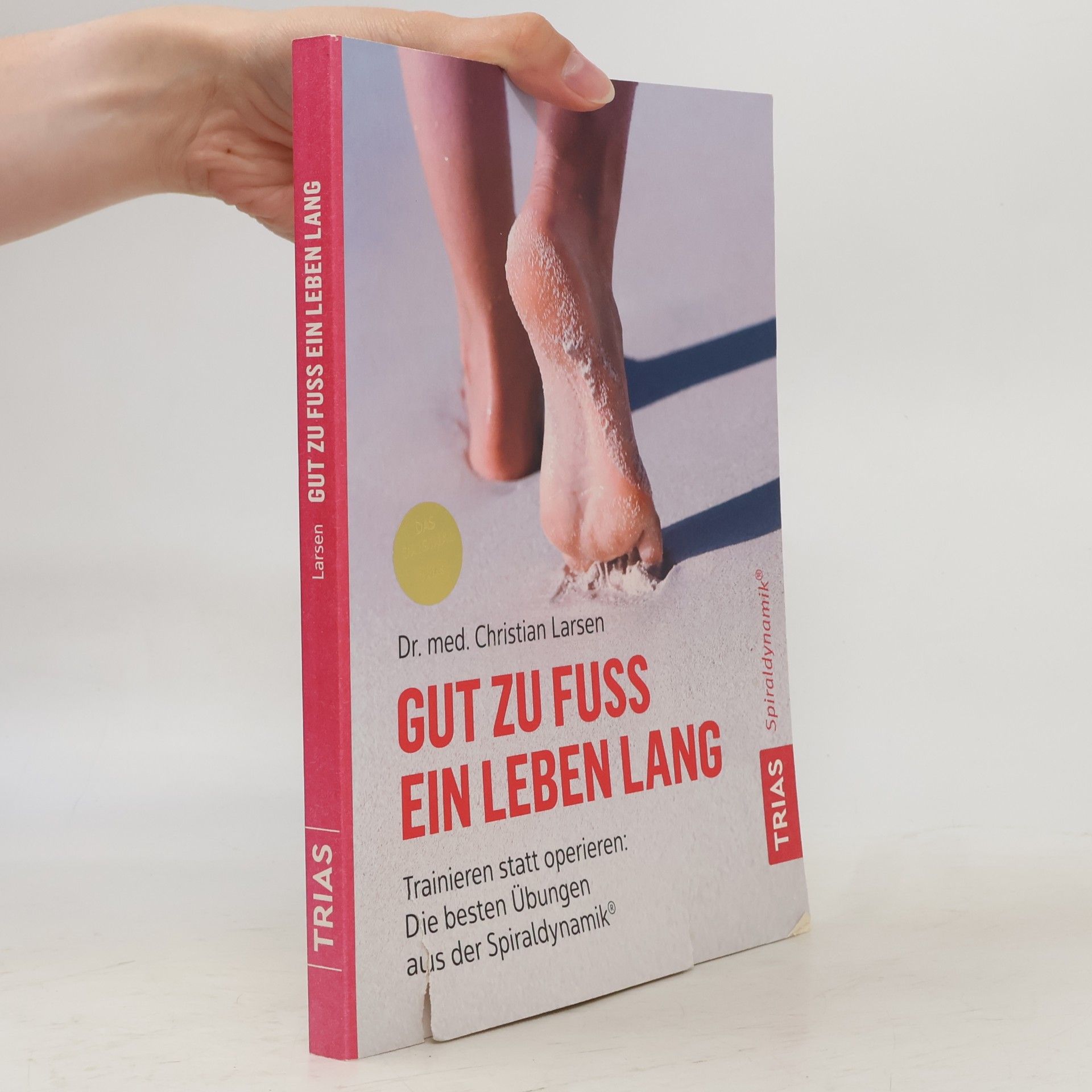 Christian Larsen Gut zu Fuß ein Leben lang