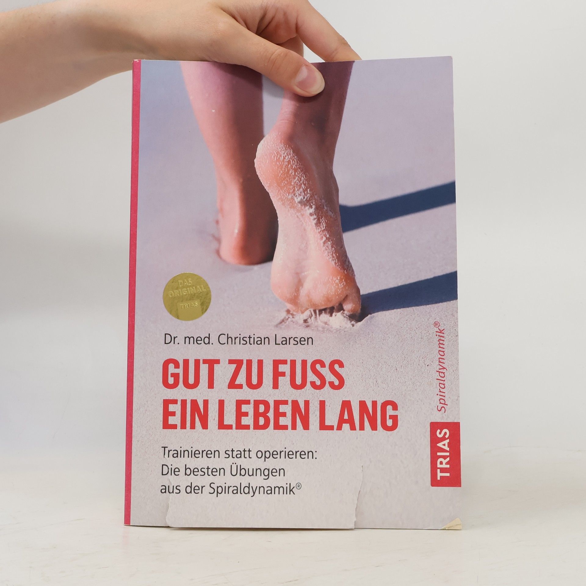 Christian Larsen Gut zu Fuß ein Leben lang