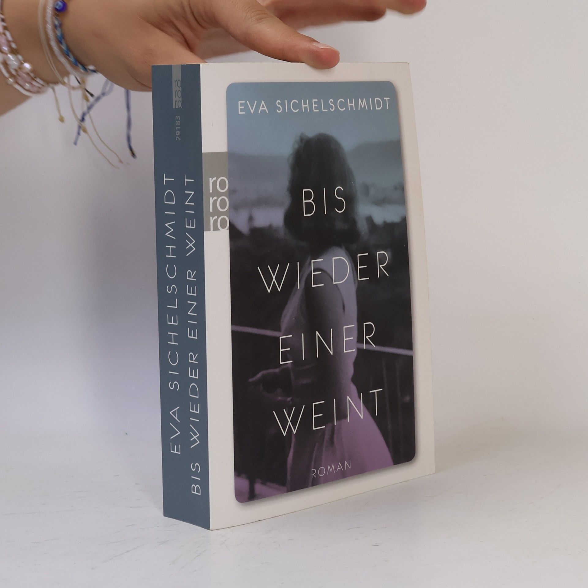 Eva Sichelschmidt Bis wieder einer weint