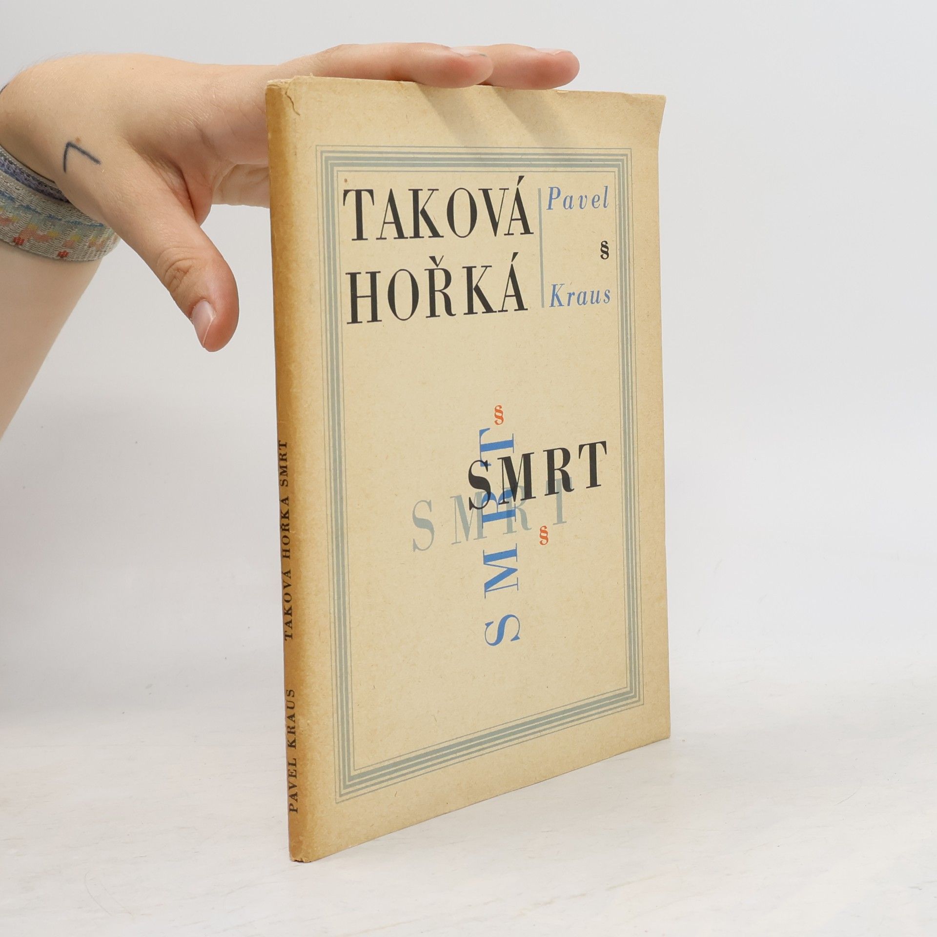 Pavel Kraus Taková hořká smrt