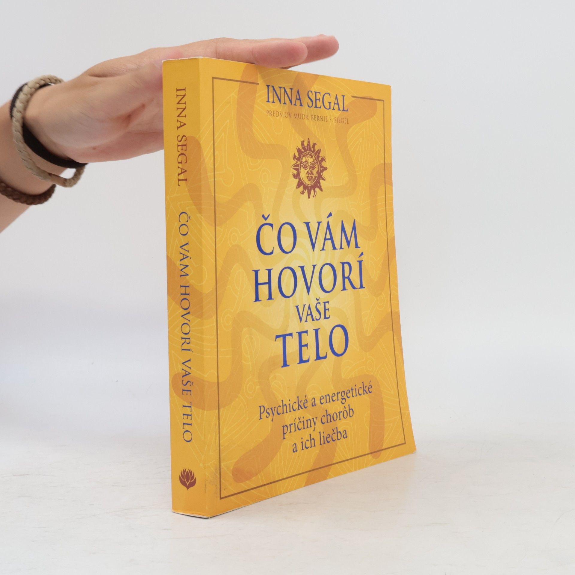Inna Segal Čo vám hovorí vaše telo