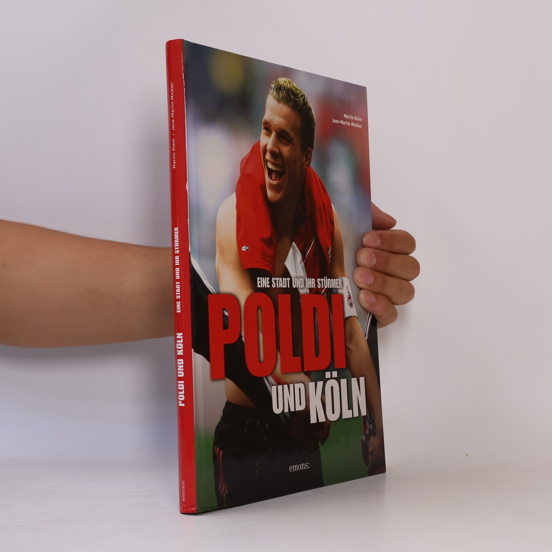 Jens-Martin Mickler Poldi und Köln