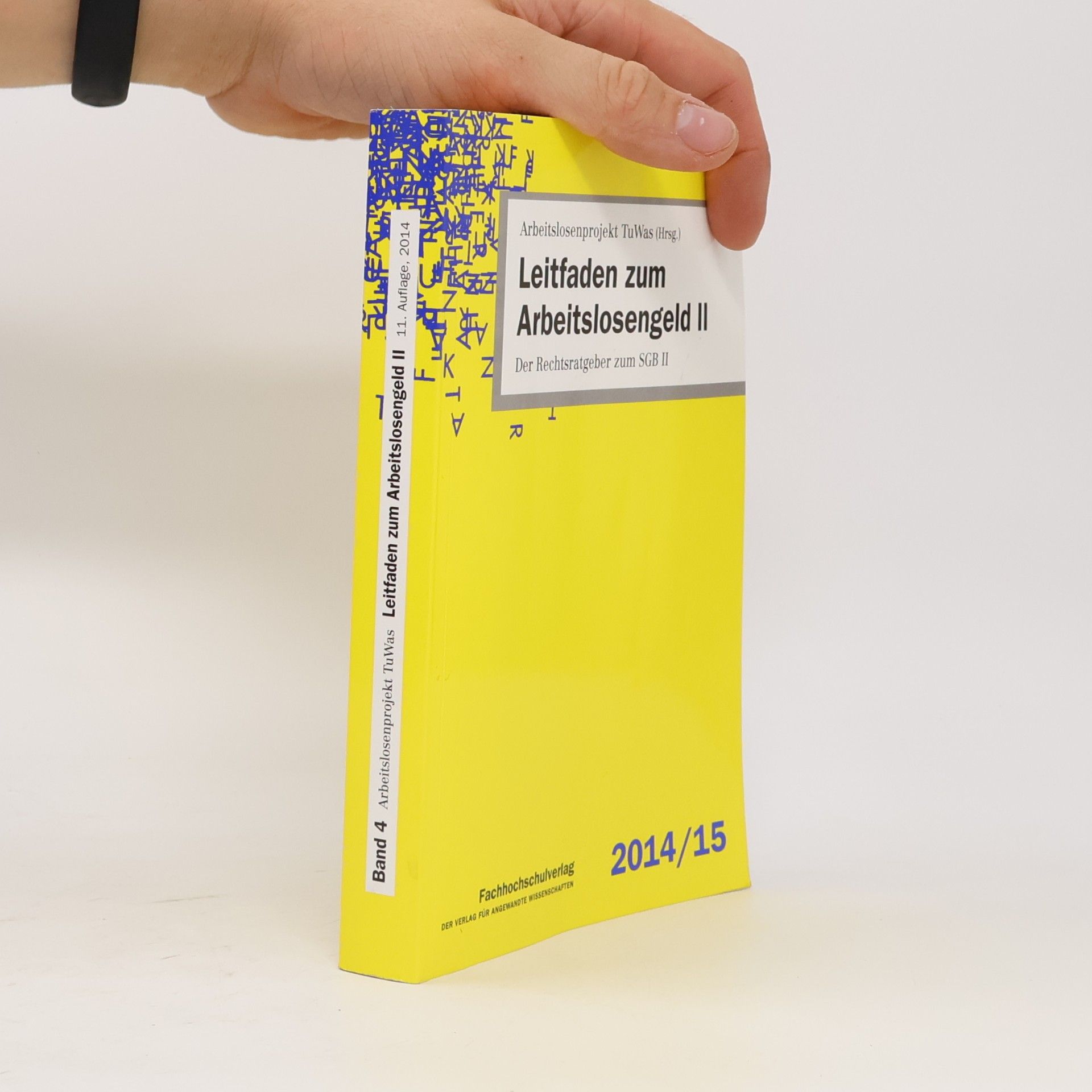 Arbeitslosenprojekt TuWas Leitfaden zum Arbeitslosengeld II