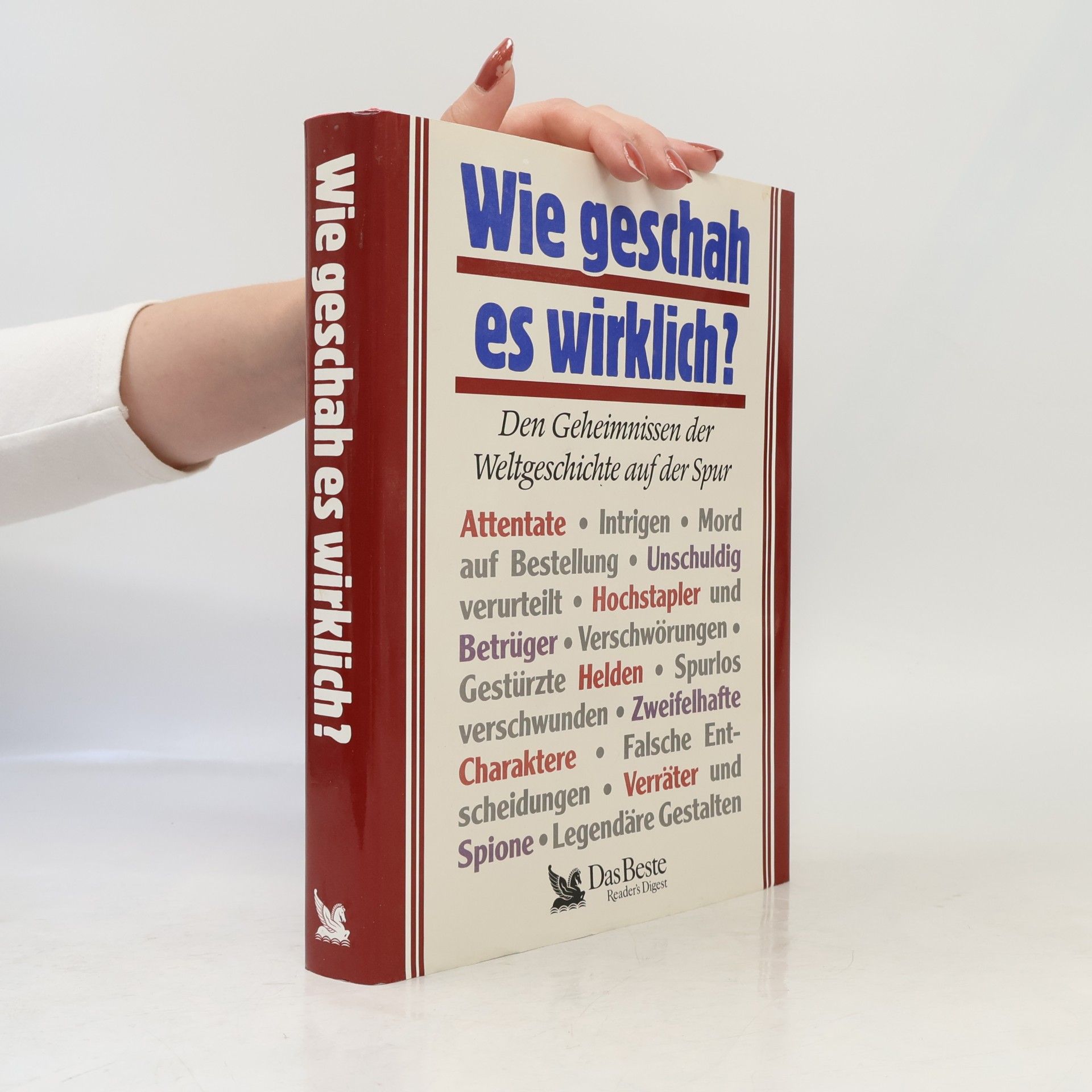 Collectif d'auteurs Wie geschah es wirklich?