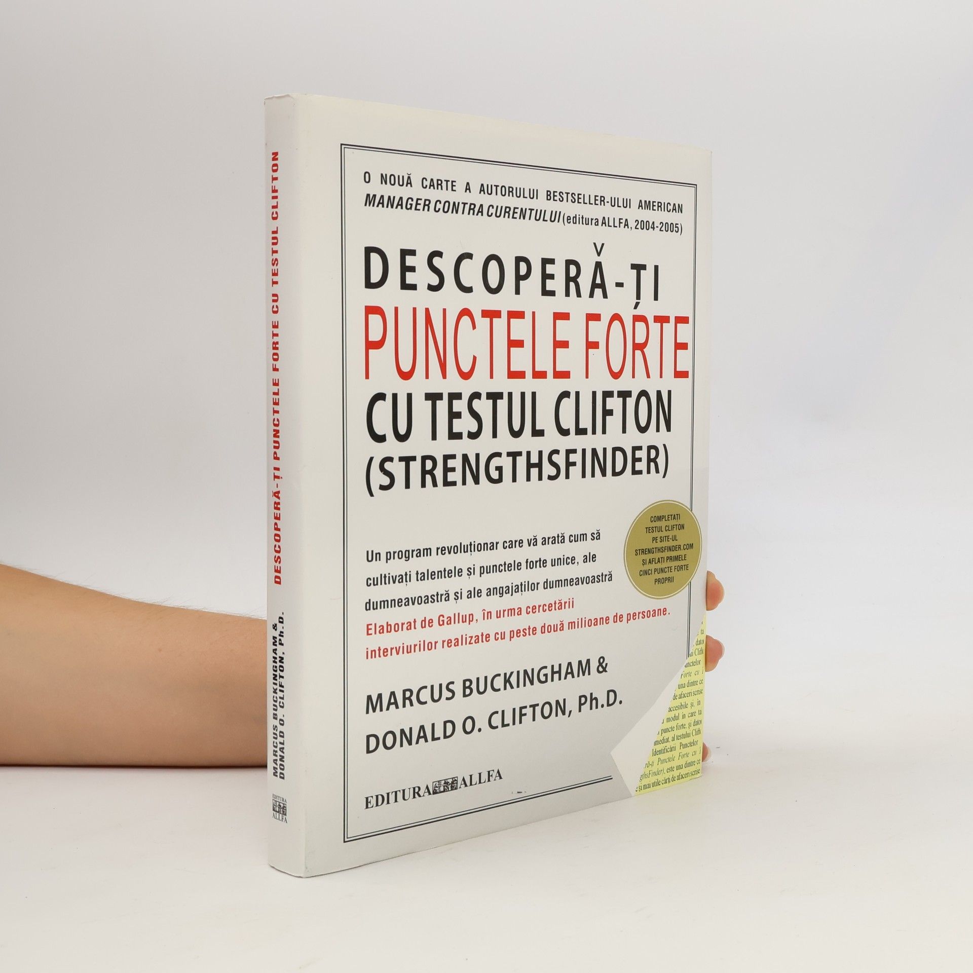 Descoperă-ţi punctele forte cu testul Clifton (StrengthsFinder)