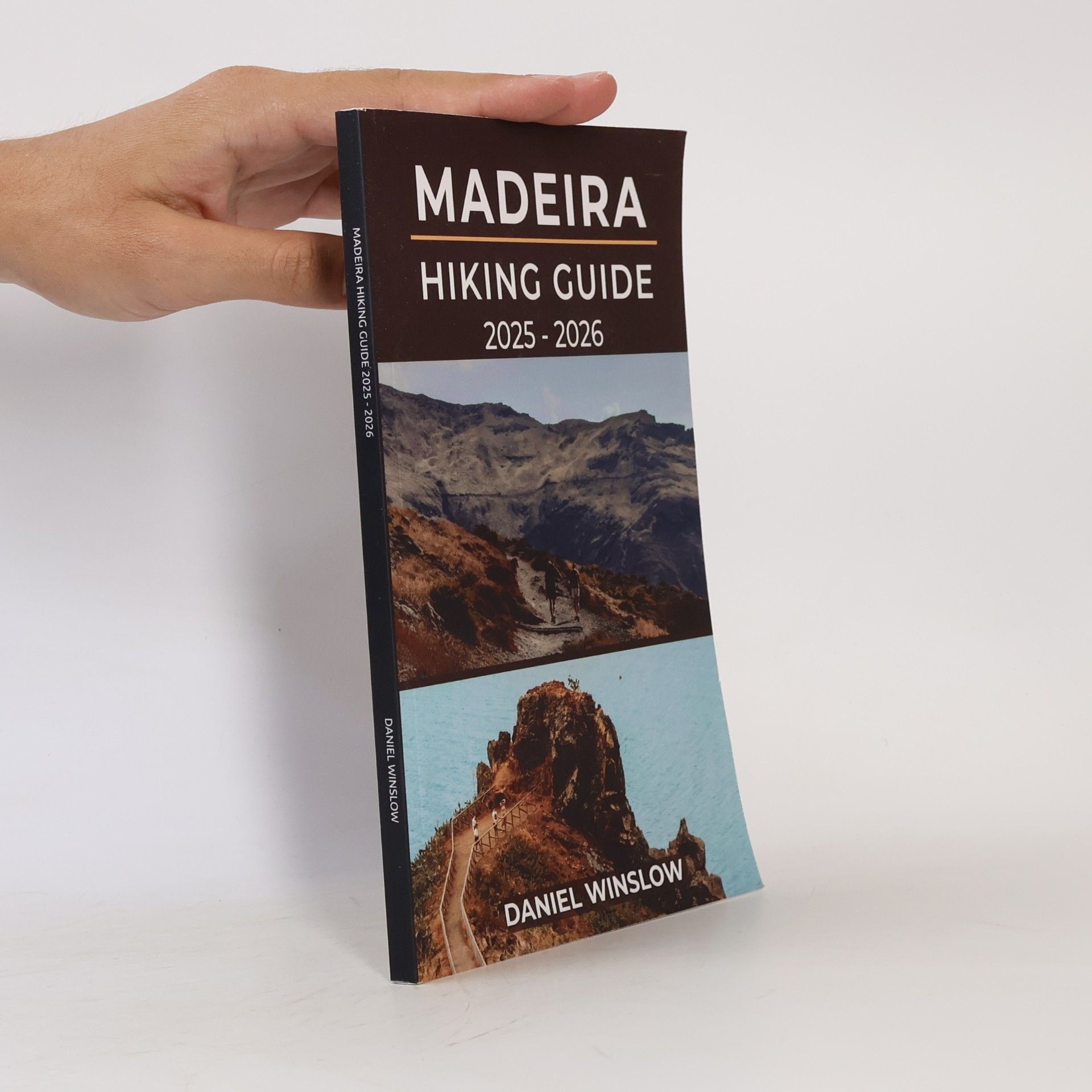 Daniel Winslow Madeira Hiking Guide 2025 - 2026