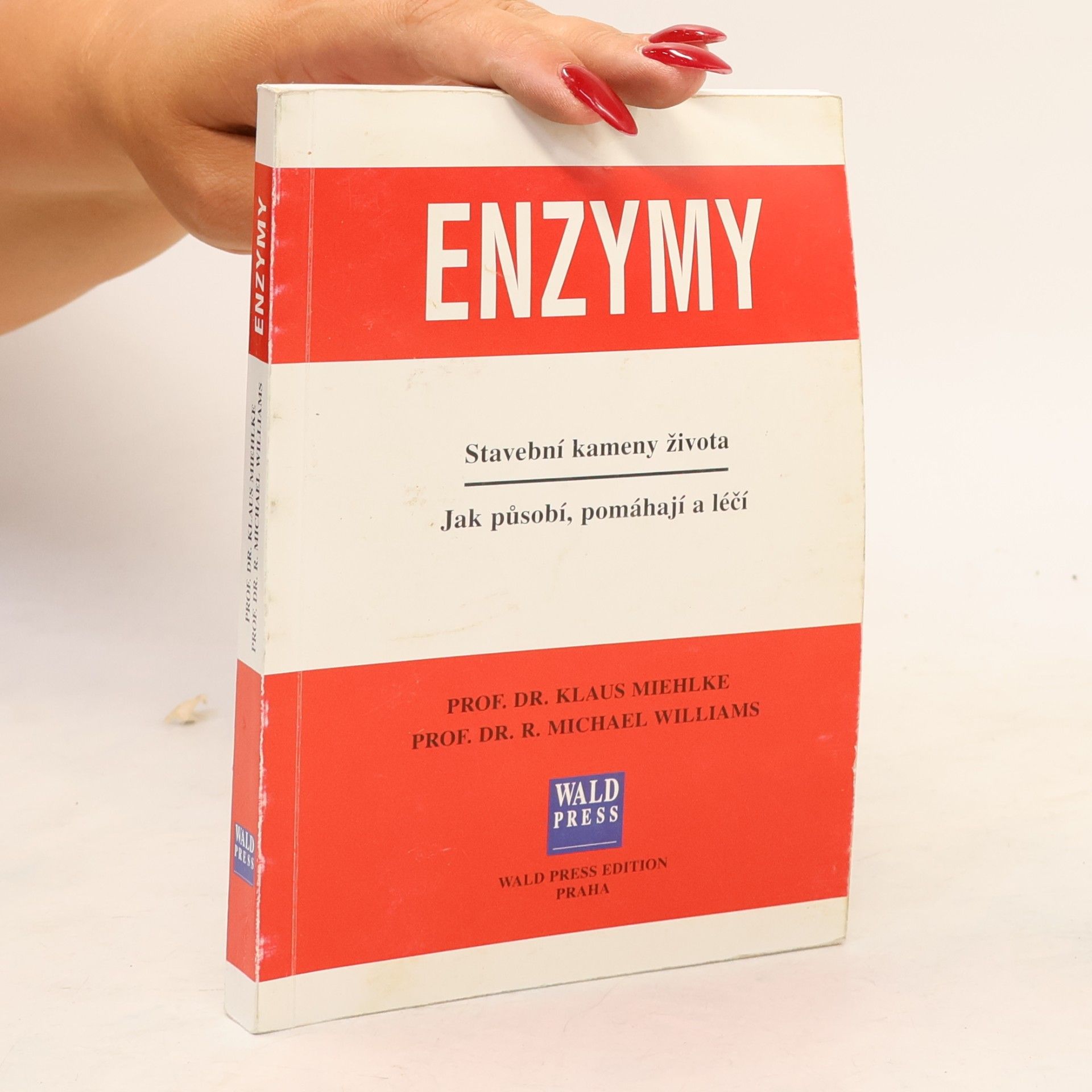 Klaus Miehlke Enzymy. Stavební kameny života. Jak působí, pomáhají a léčí.