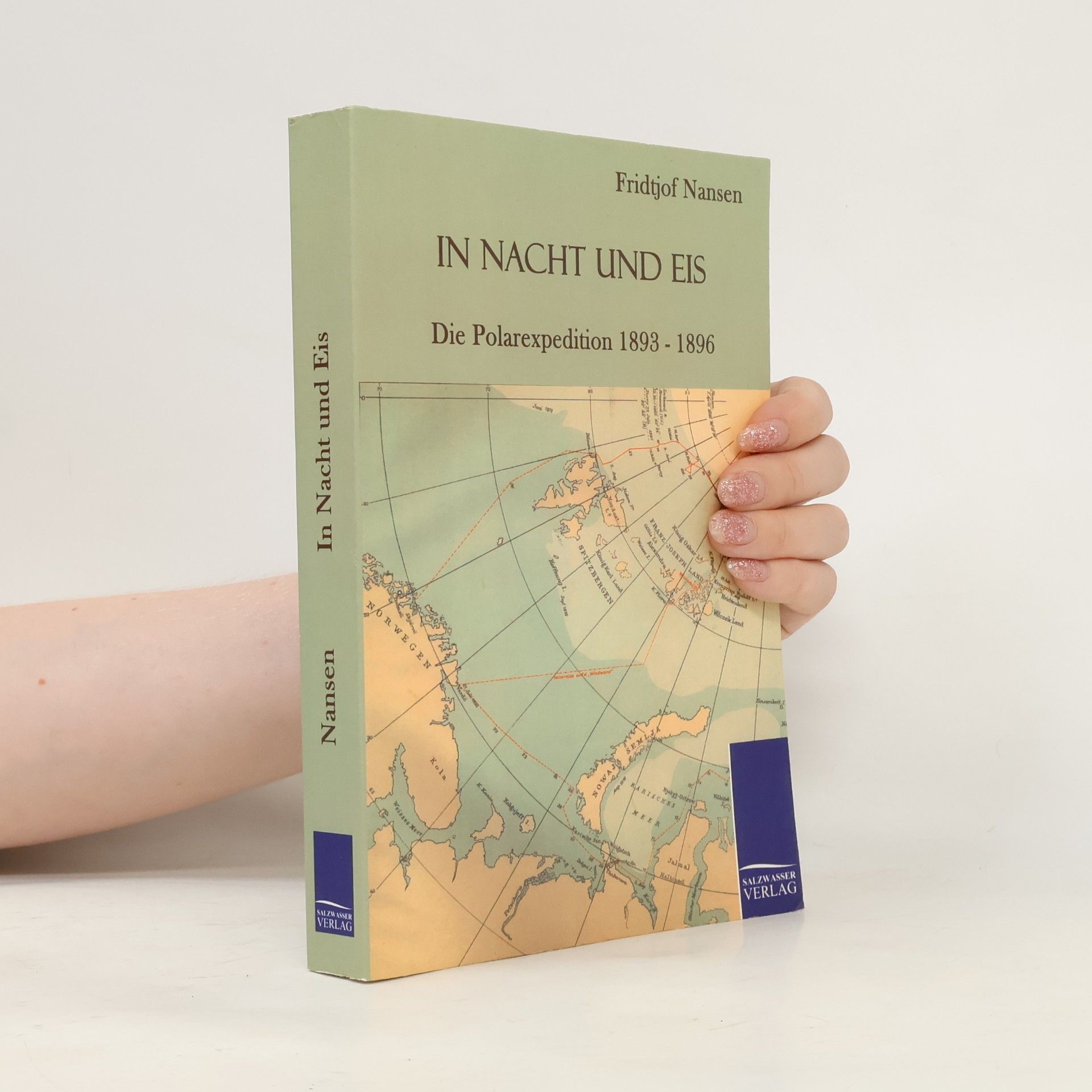 Fridtjof Nansen In Nacht und Eis