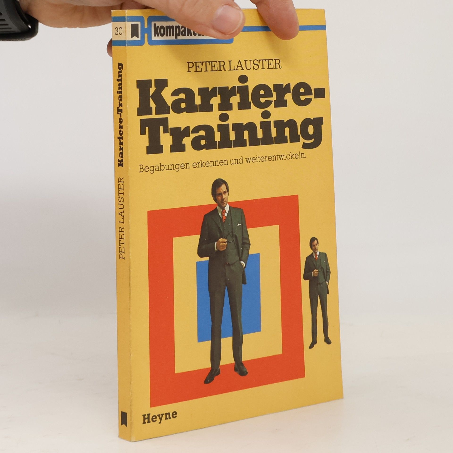 Peter Lauster Karriere-Training