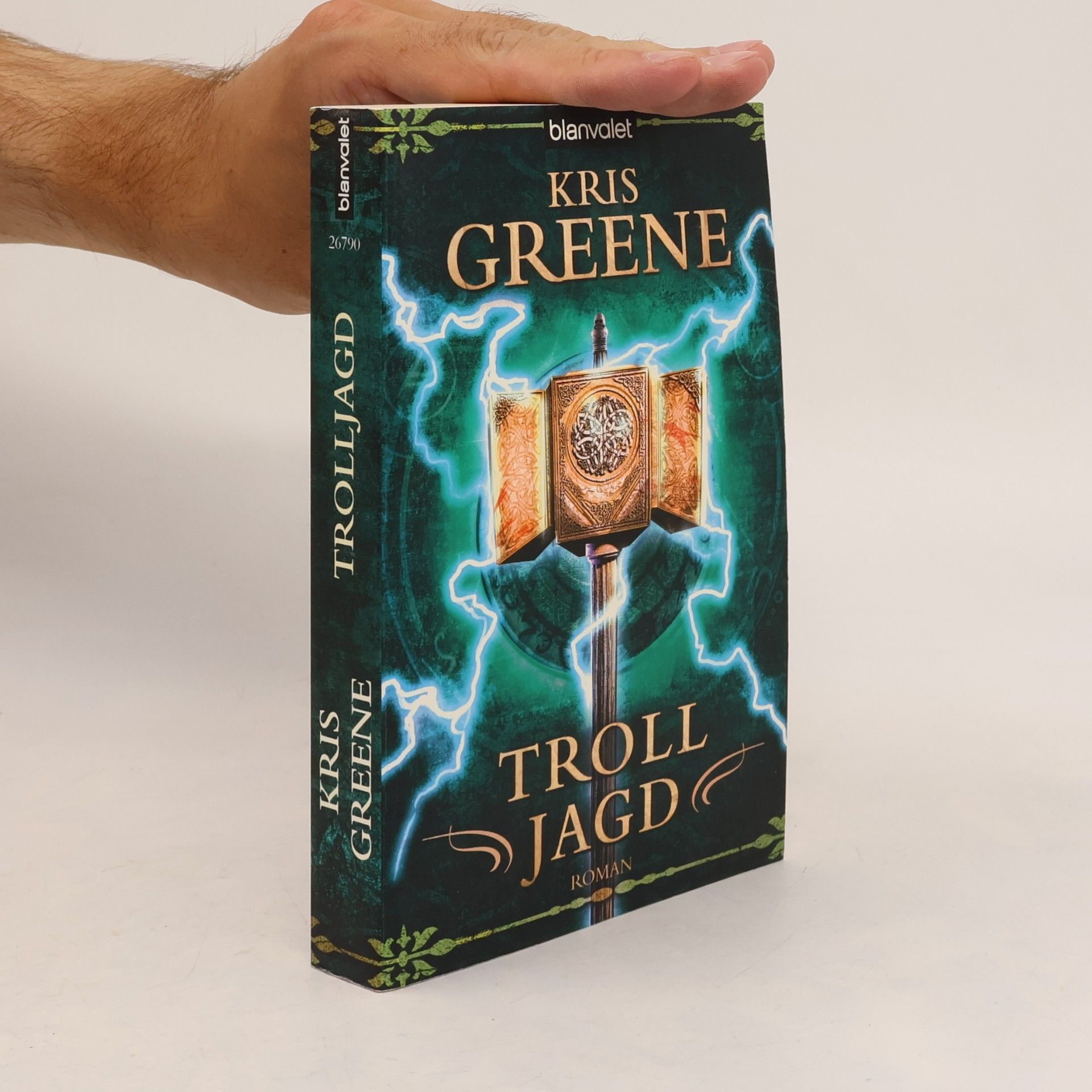 Kris Greene Trolljagd. Roman