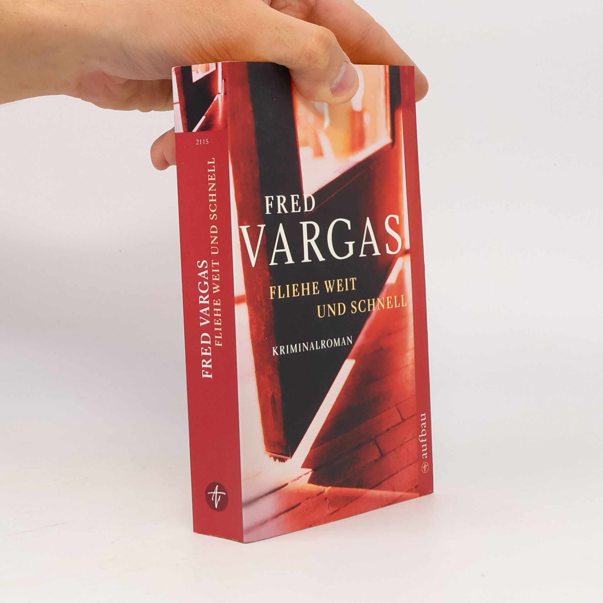 Fred Vargas Fliehe weit und schnell