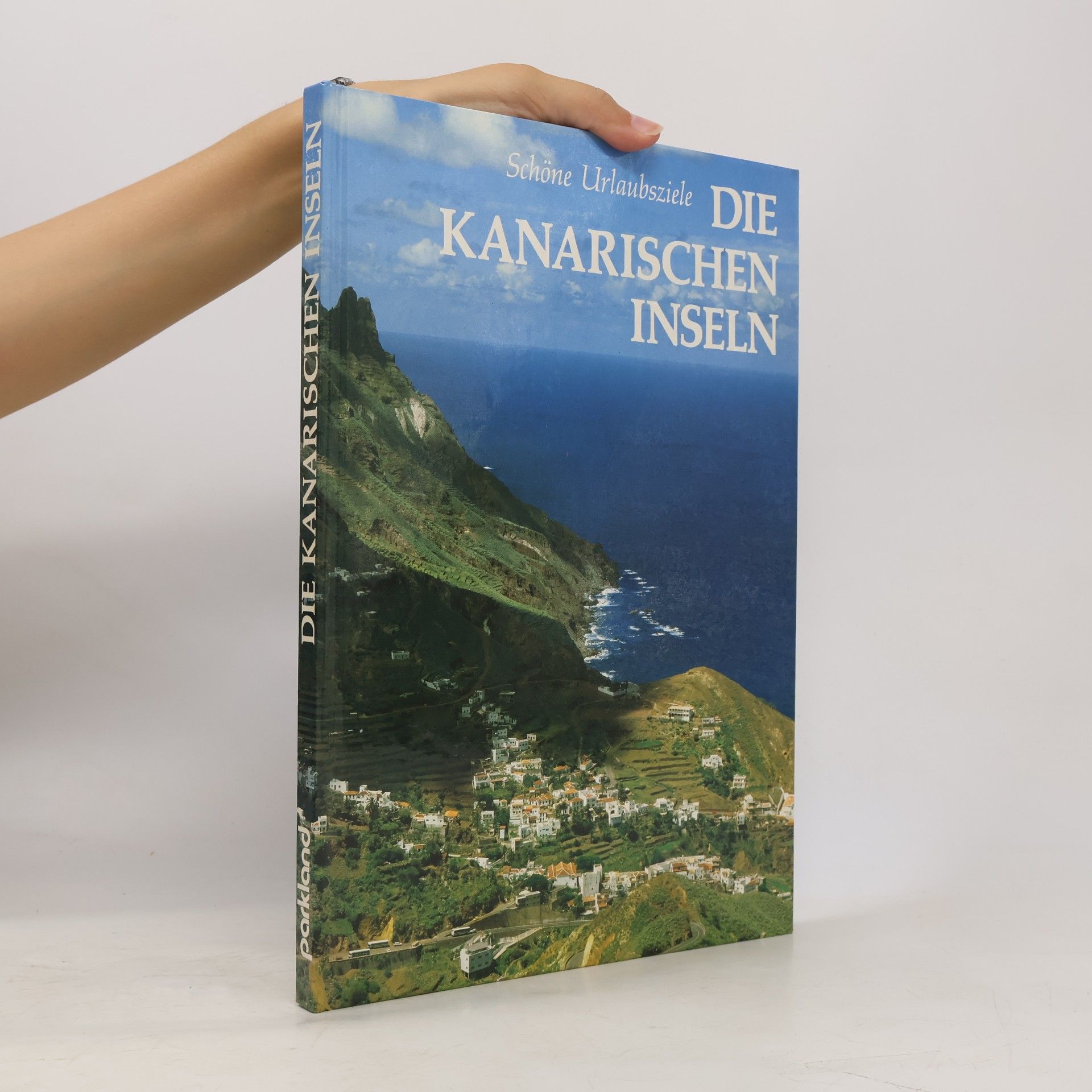 Anneliese Klucks Die Kanarischen Inseln
