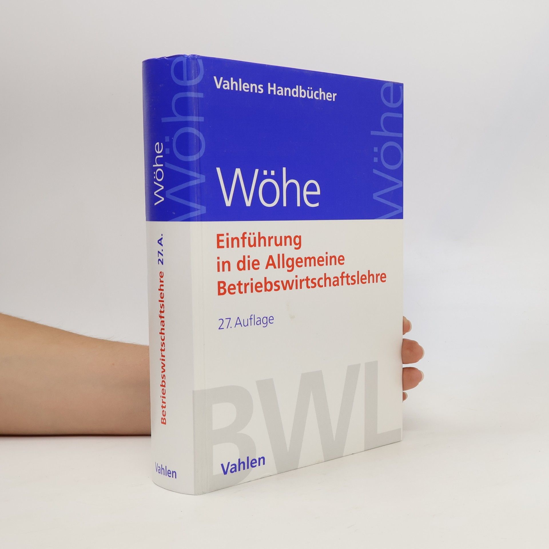 Günter Wöhe Wöhe Einführung in die Allgemeine Betriebswirtschaftslehre
