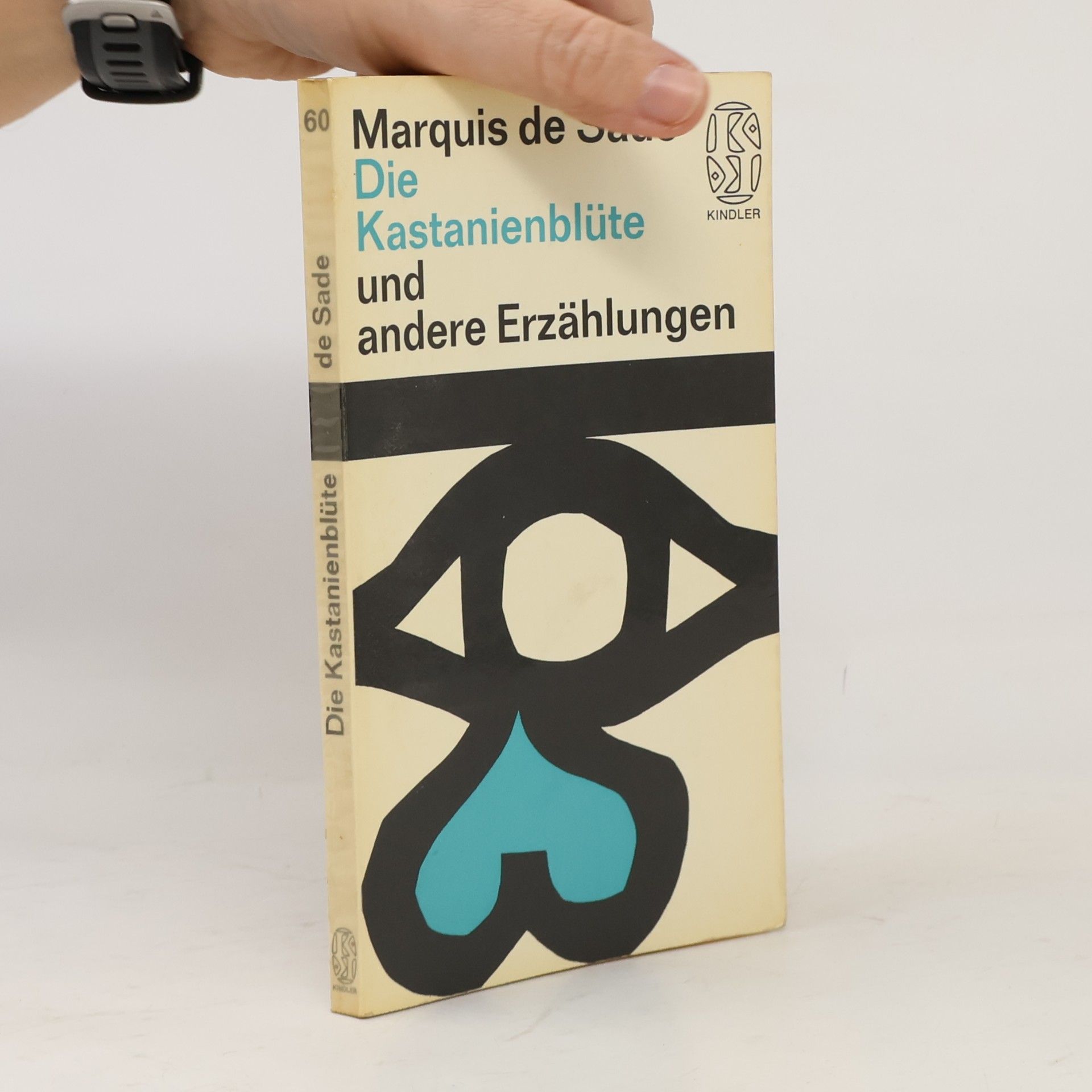 Donatien Alphonse François marquis de Sade Die Kastanienblüte und andere Erzählungen