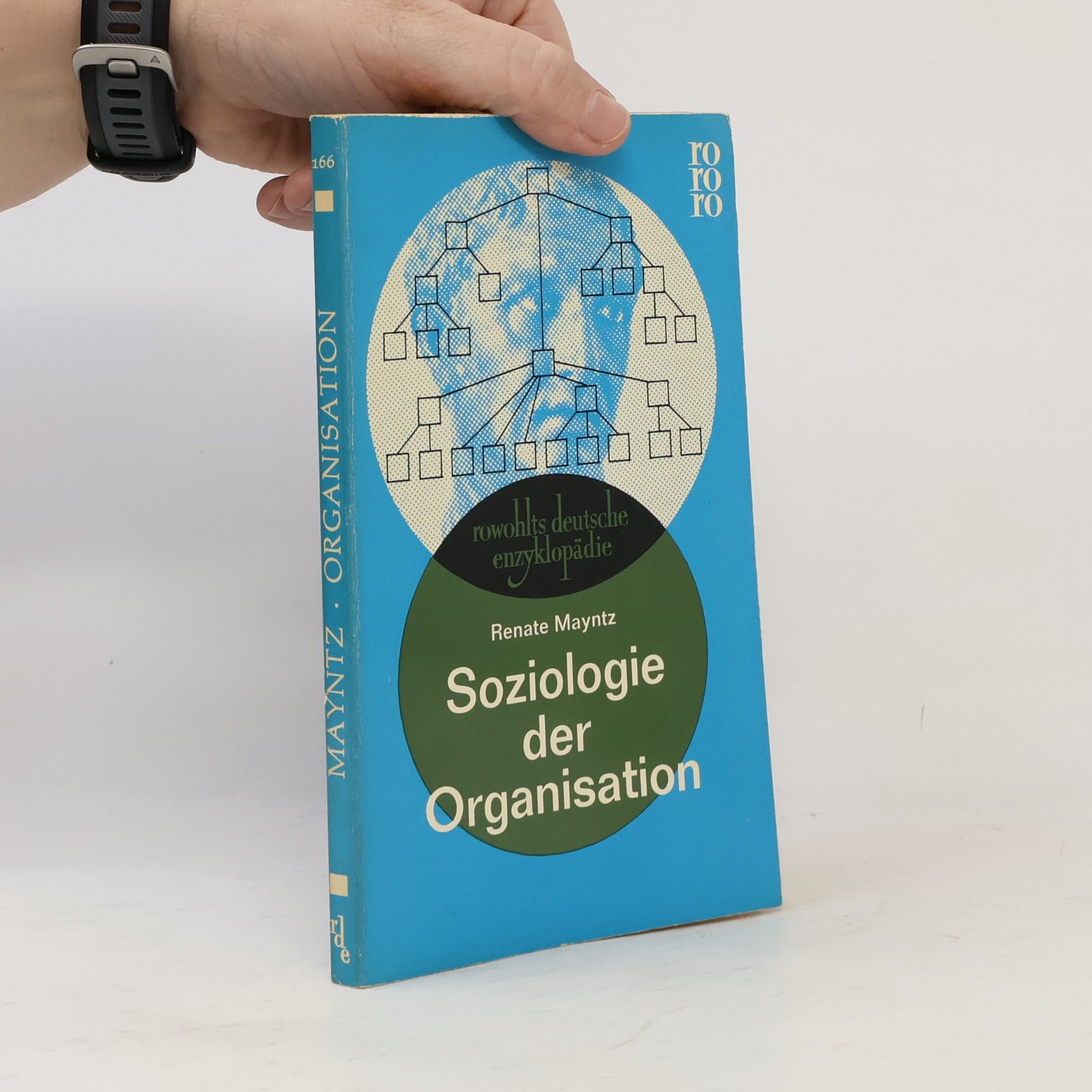 Renate Mayntz Soziologie der Organisation