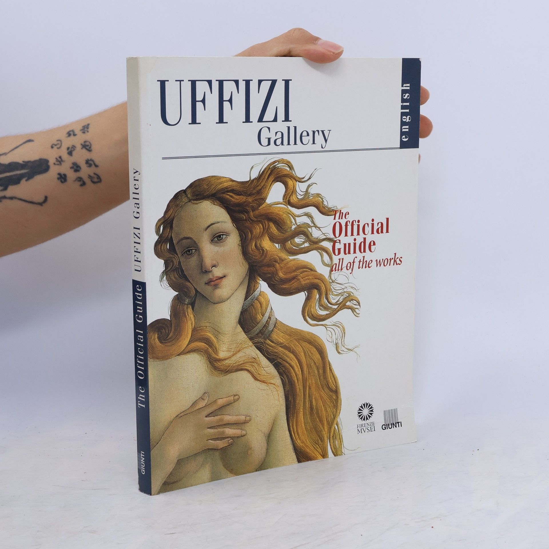 Autorenkollektiv Uffizi Gallery : The official guide. All of the works
