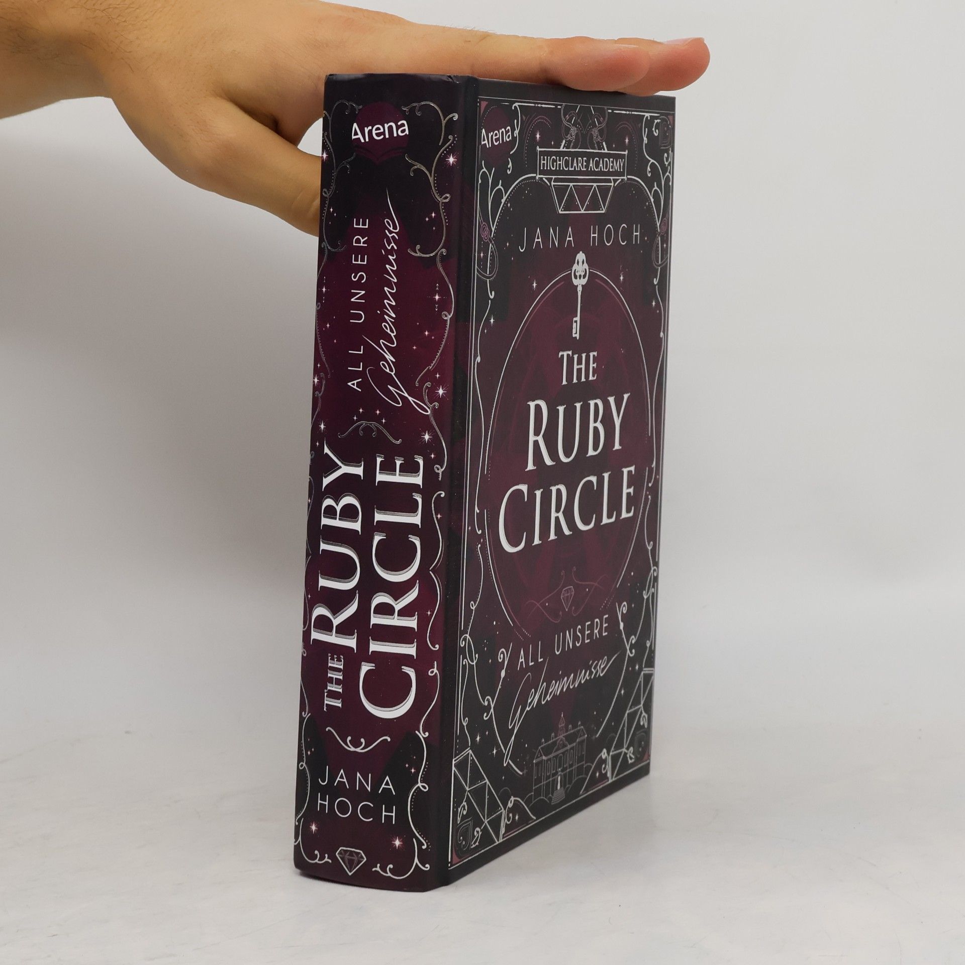 Jana Hoch The Ruby Circle (1). All unsere Geheimnisse