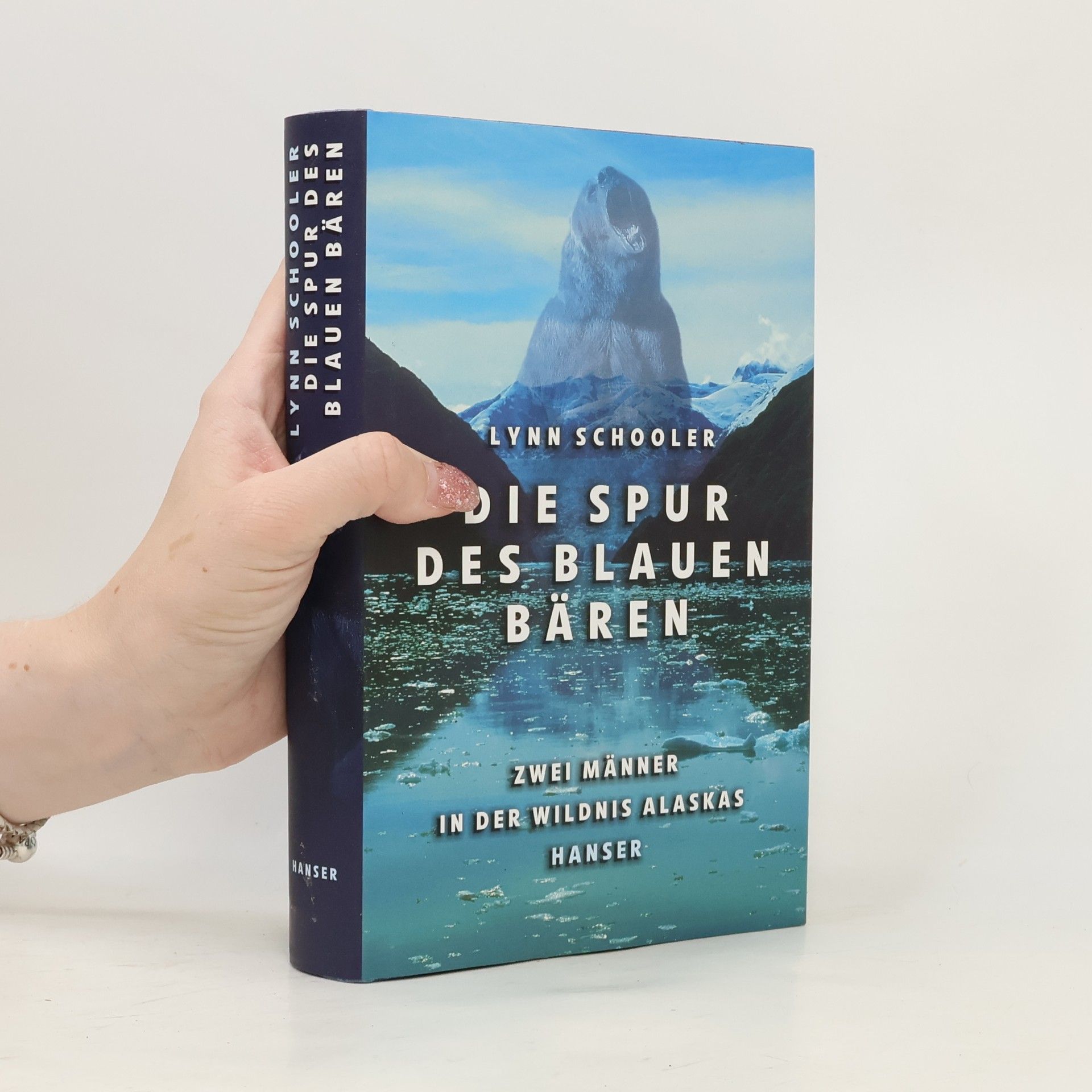 Lynn Schooler Die Spur des blauen Bären