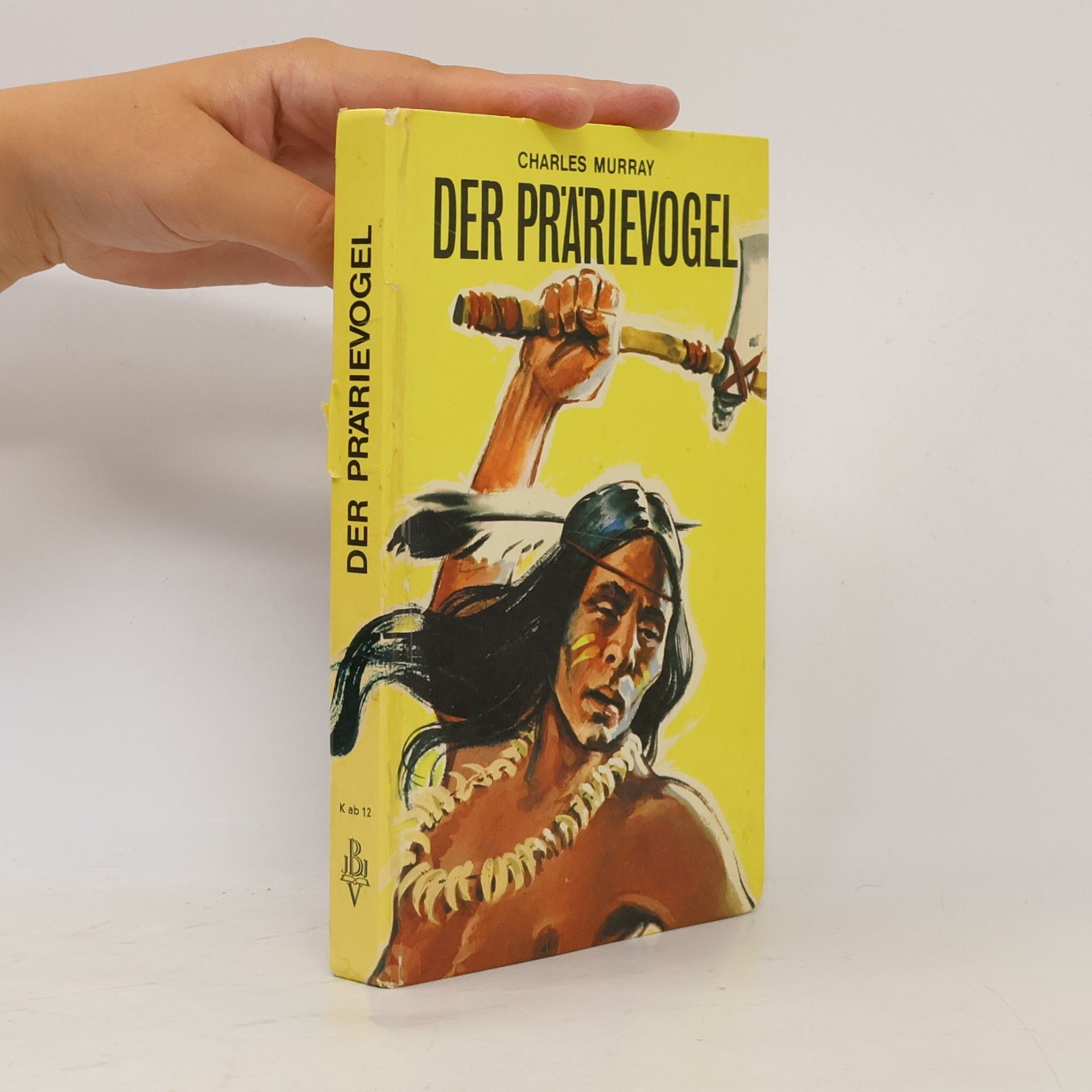 Charles Murray Der Prärievogel