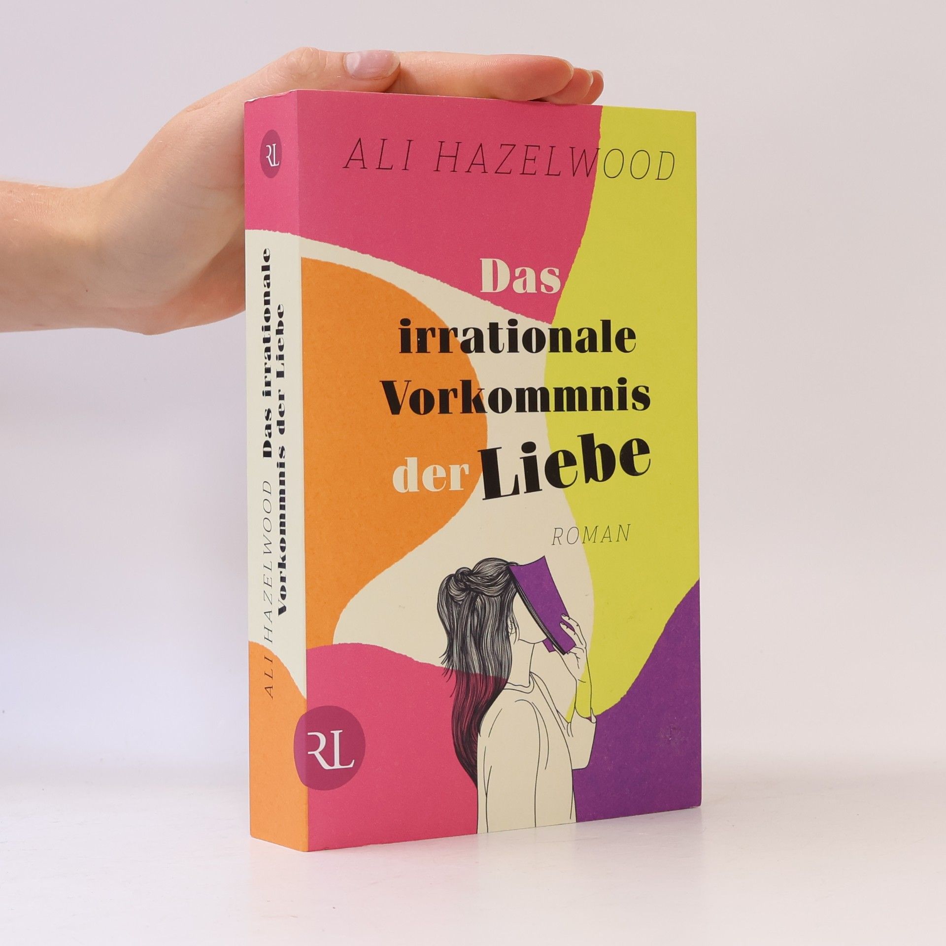 Ali Hazelwood Das irrationale Vorkommnis der Liebe