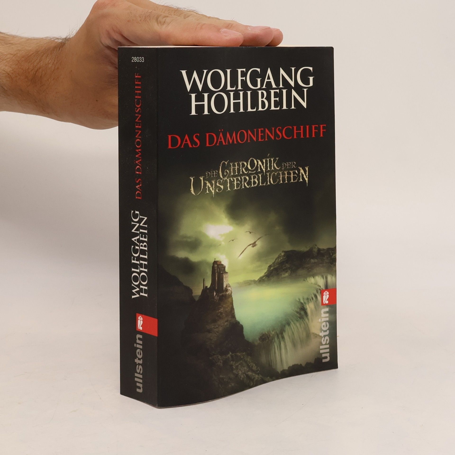 Wolfgang Hohlbein Die Chronik der Unsterblichen. Das Dämonenschiff