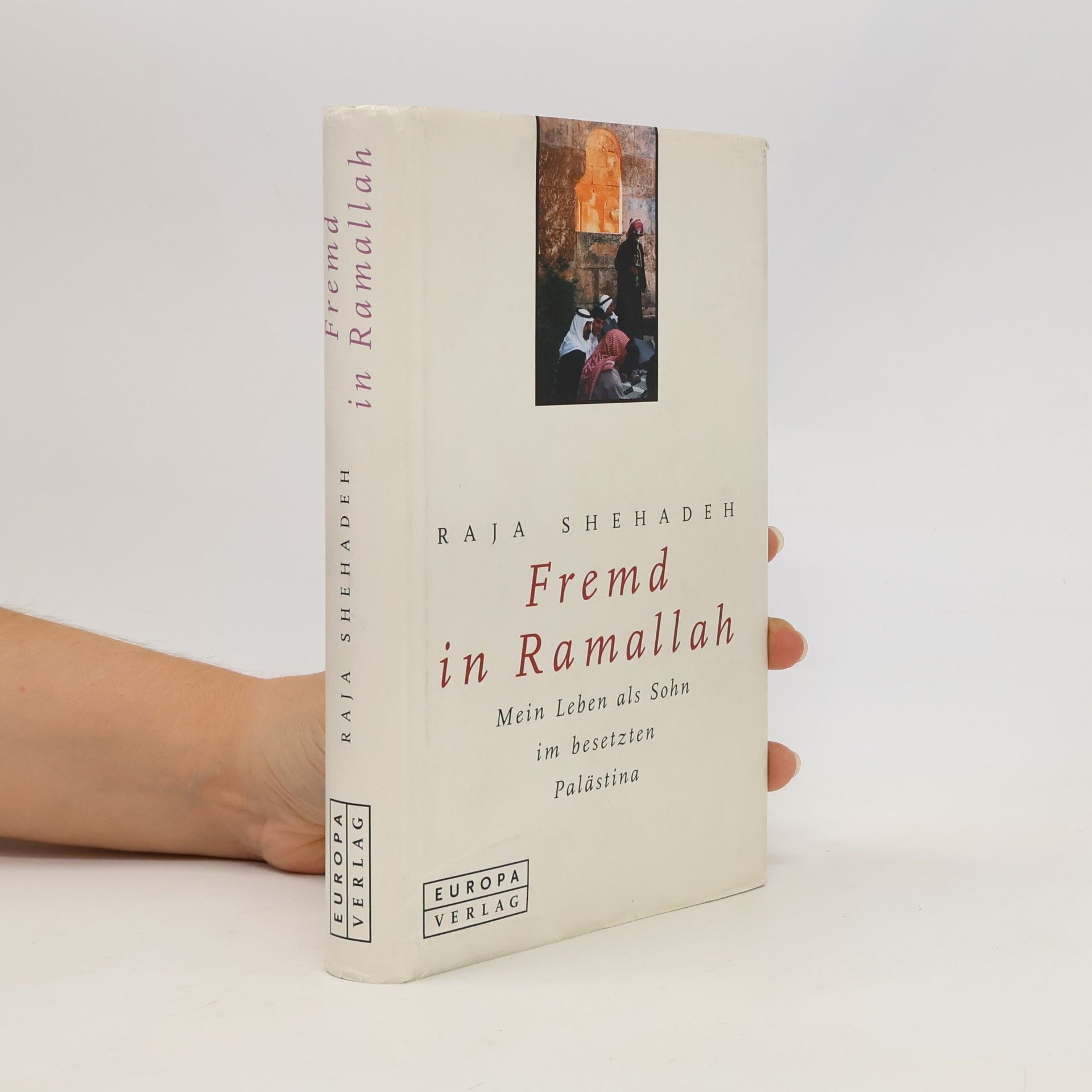 Raja Shehadeh Fremd in Ramallah