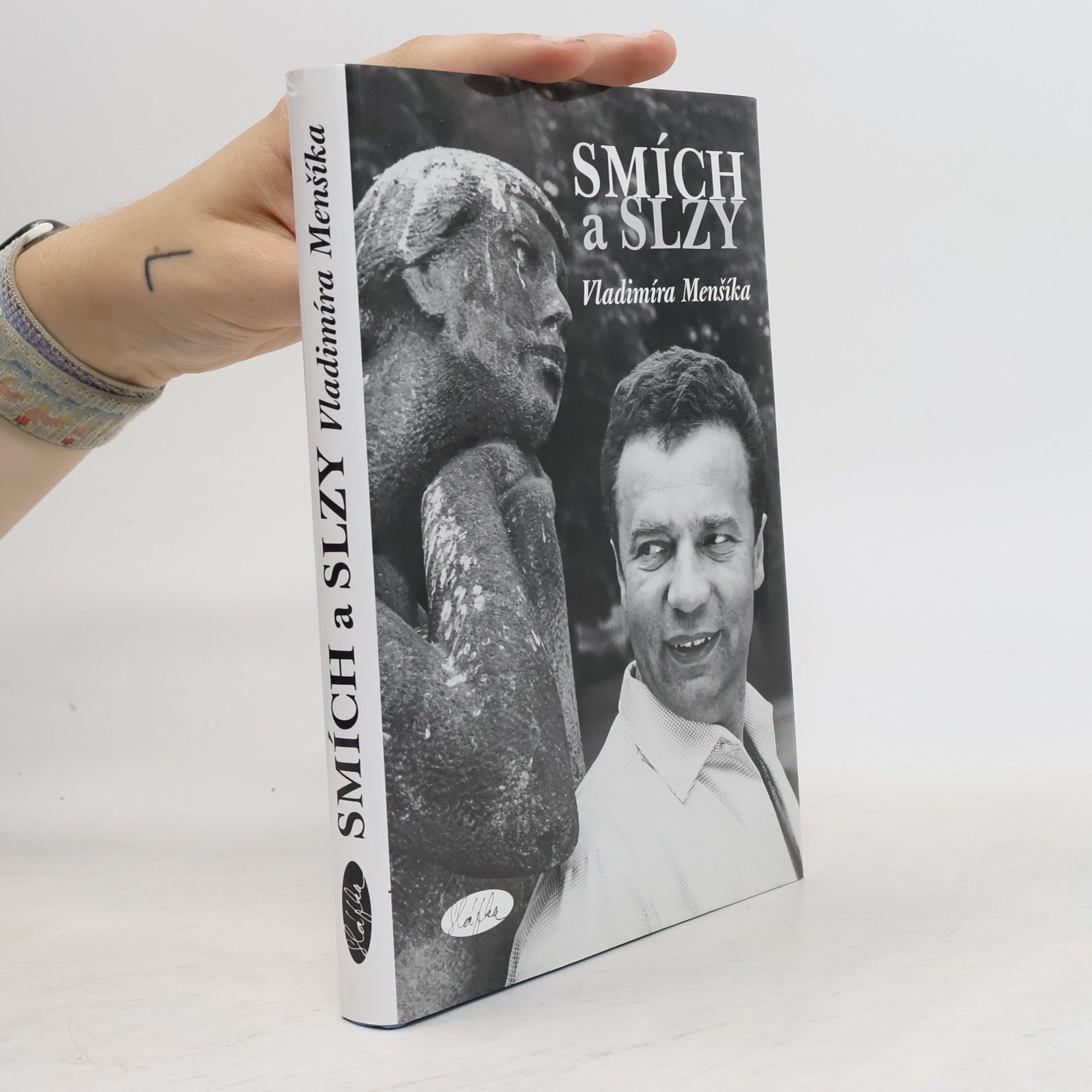 Slávka Kopecká Smích a slzy Vladimíra Menšíka
