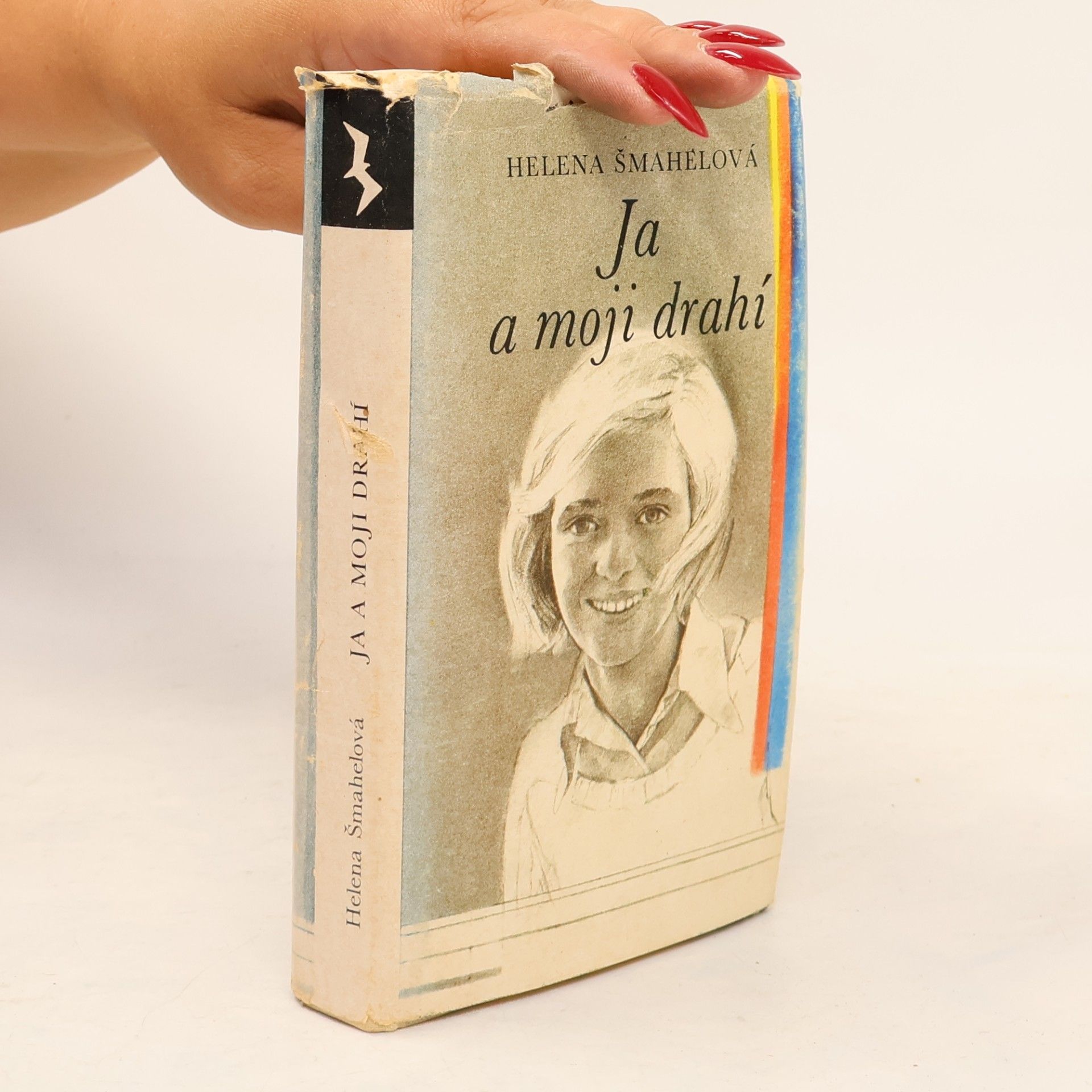 Helena Šmahelová Ja a moji drahí