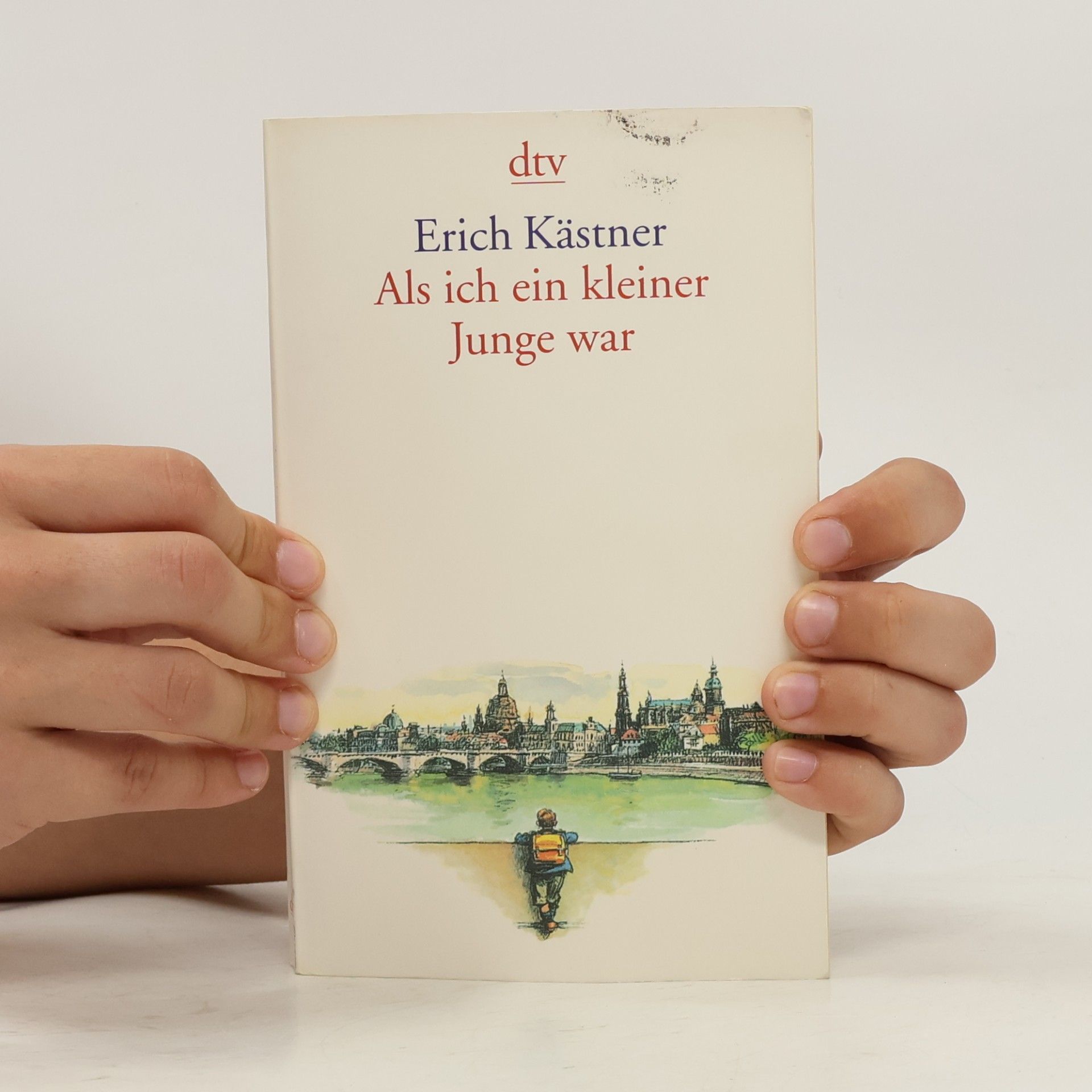 Erich Kästner Als ich ein kleiner Junge war